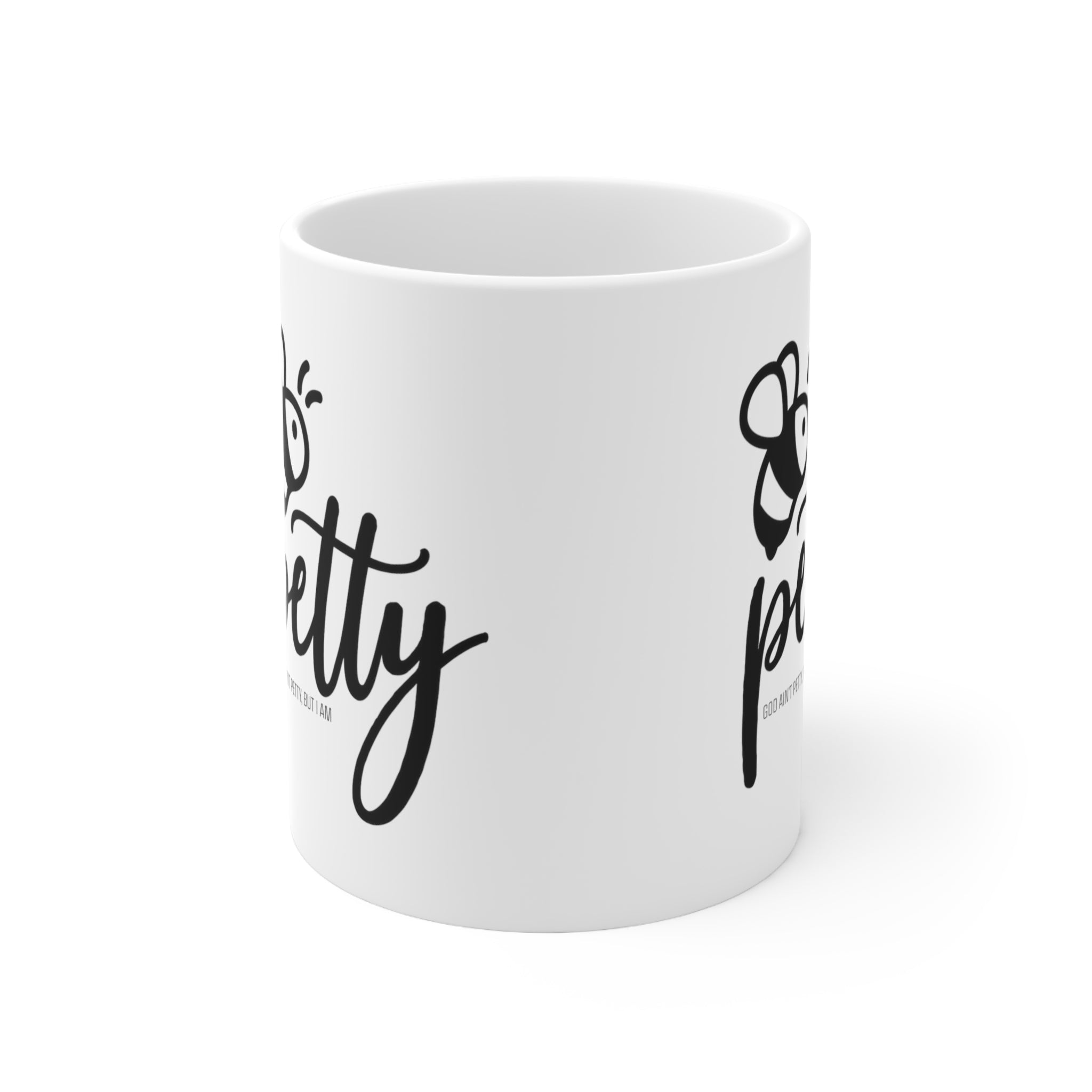 Bee Petty Mug 11oz (White/Black)-Mug-The Original God Ain't Petty But I Am