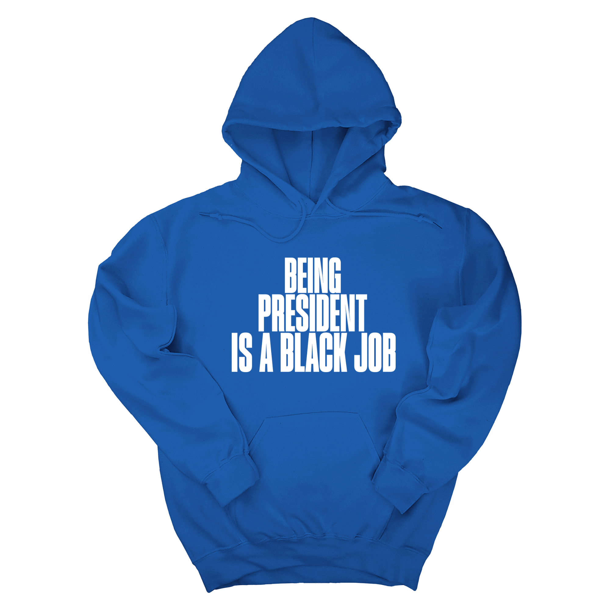 Being President is a Black Job Unisex Hoodie-Hoodie-The Original God Ain't Petty But I Am