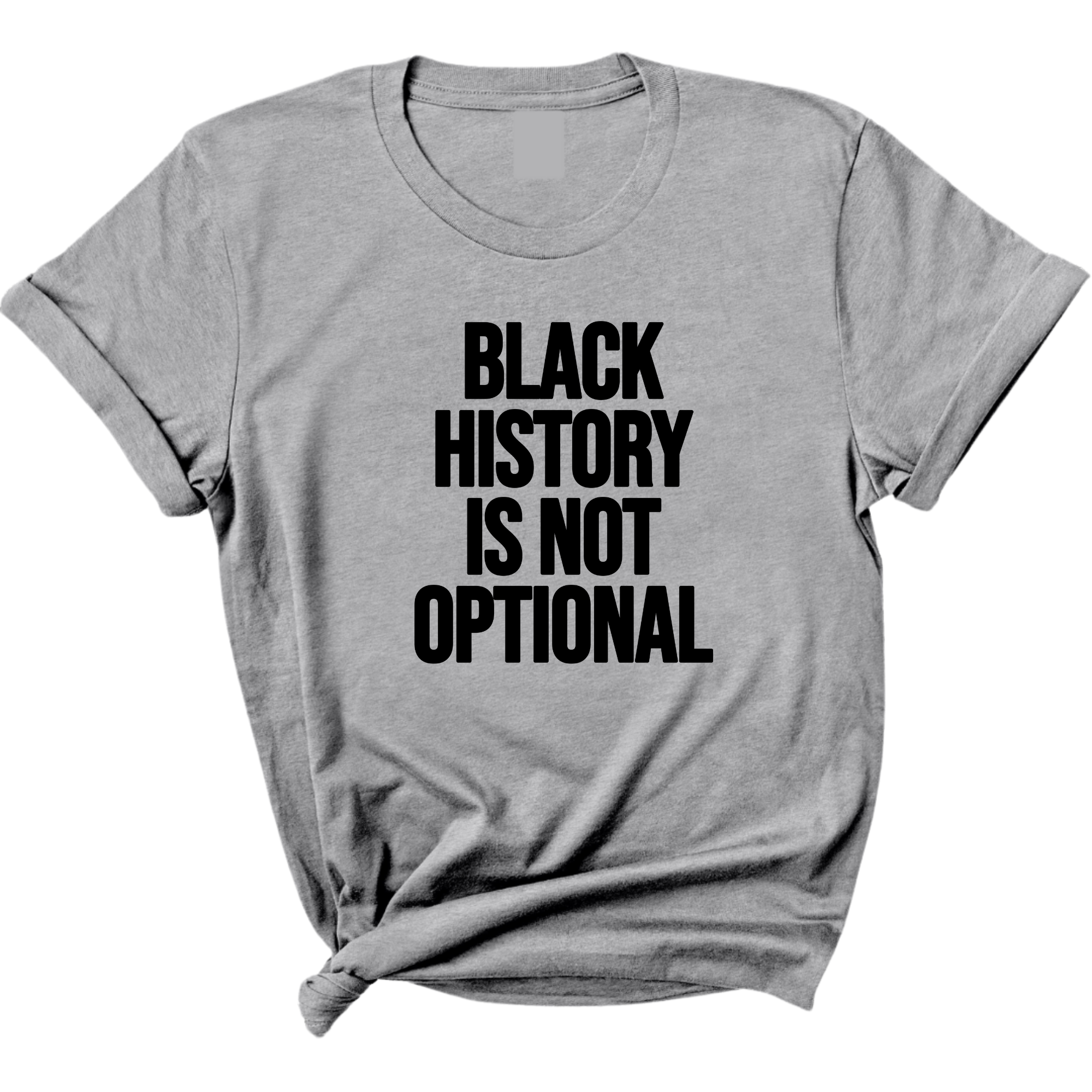 Black History is Not Optional Unisex Tee-T-Shirt-The Original God Ain't Petty But I Am