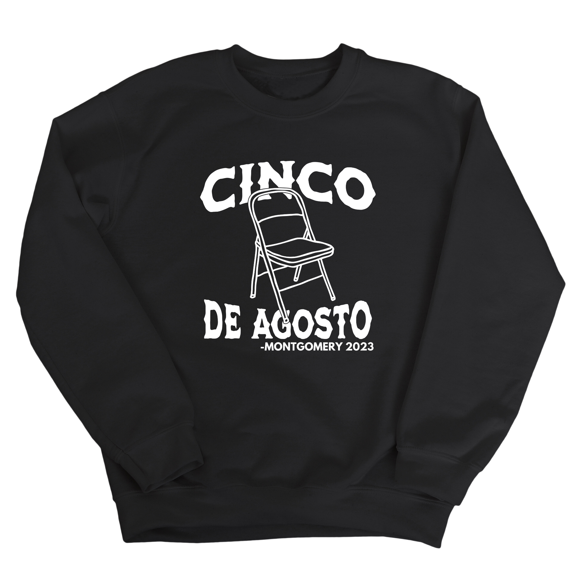 CINCO DE AGOSTO Unisex Sweatshirt