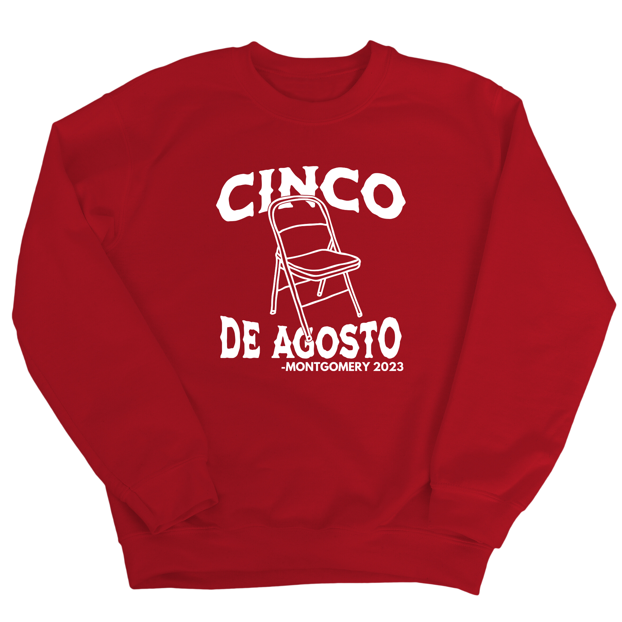 CINCO DE AGOSTO Unisex Sweatshirt