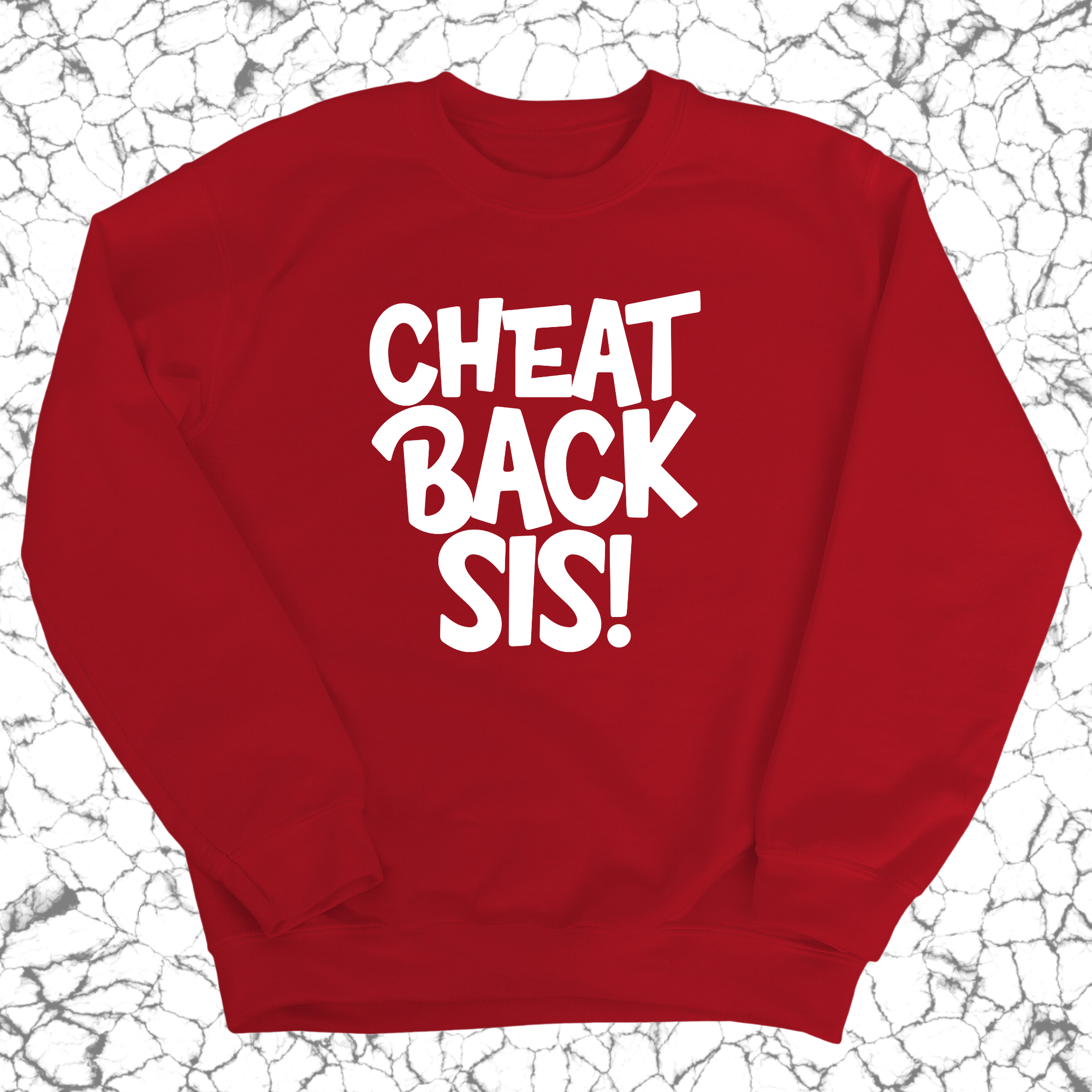 Cheat Back Sis Unisex Sweatshirt-Sweatshirt-The Original God Ain't Petty But I Am