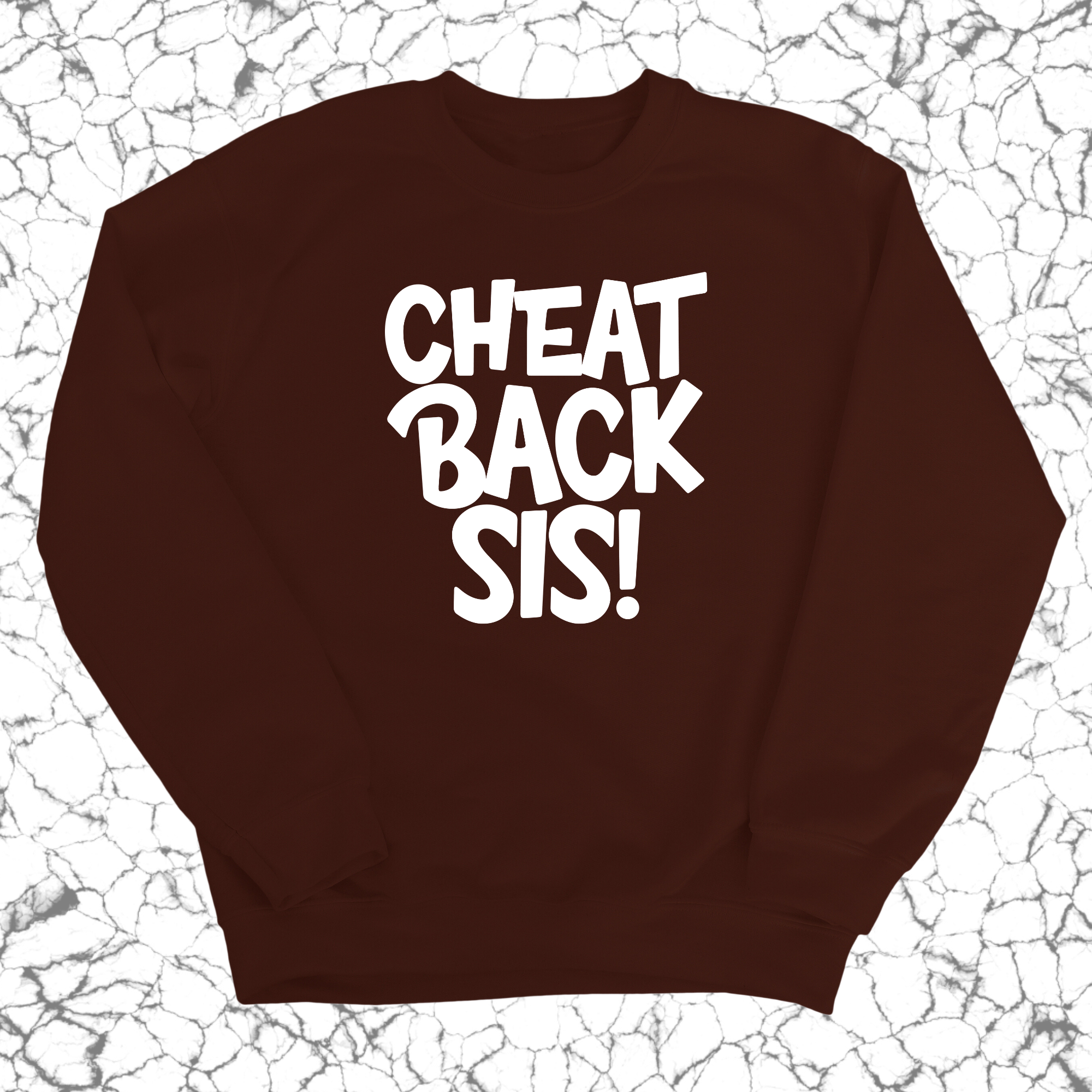 Cheat Back Sis Unisex Sweatshirt-Sweatshirt-The Original God Ain't Petty But I Am