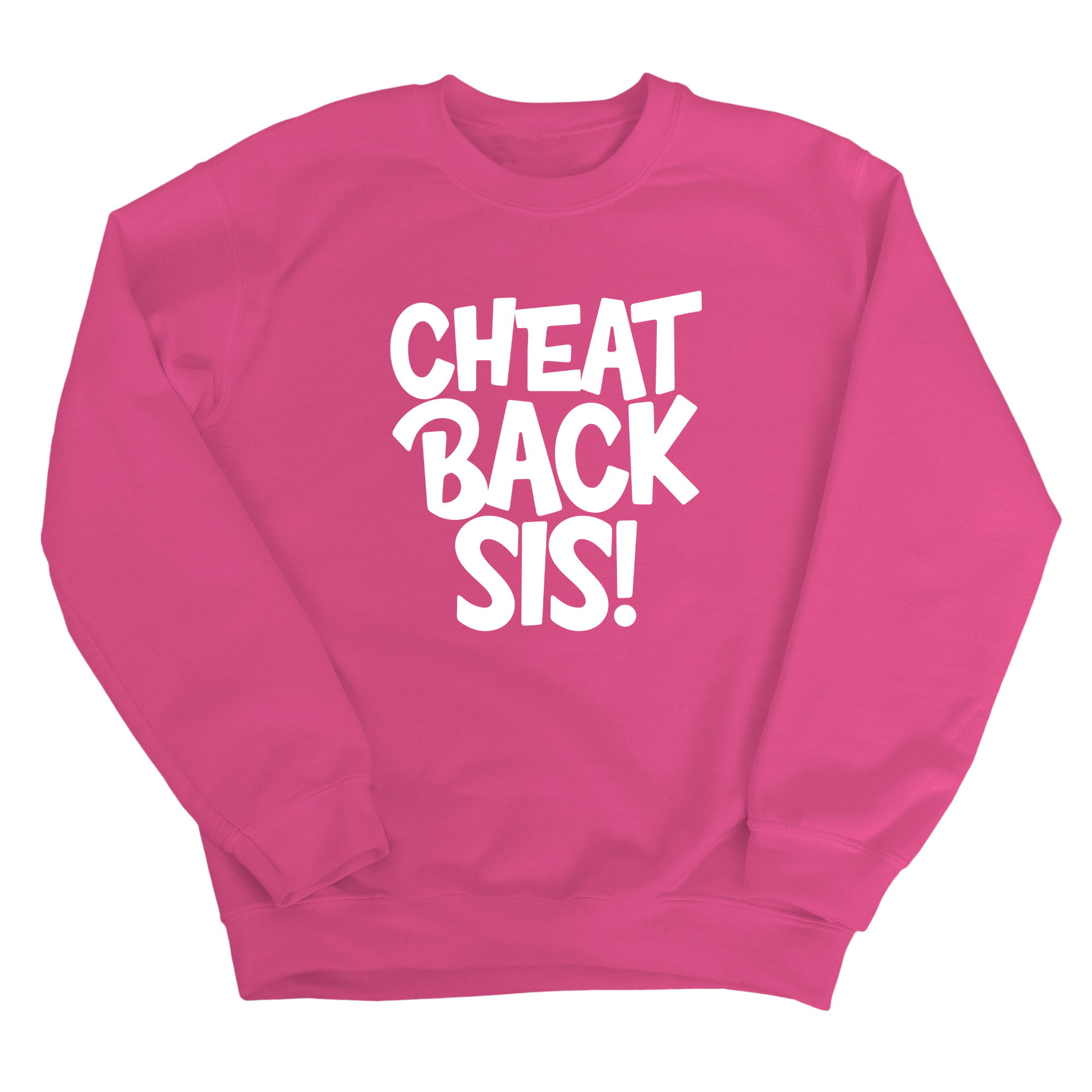 Cheat Back Sis Unisex Sweatshirt-Sweatshirt-The Original God Ain't Petty But I Am