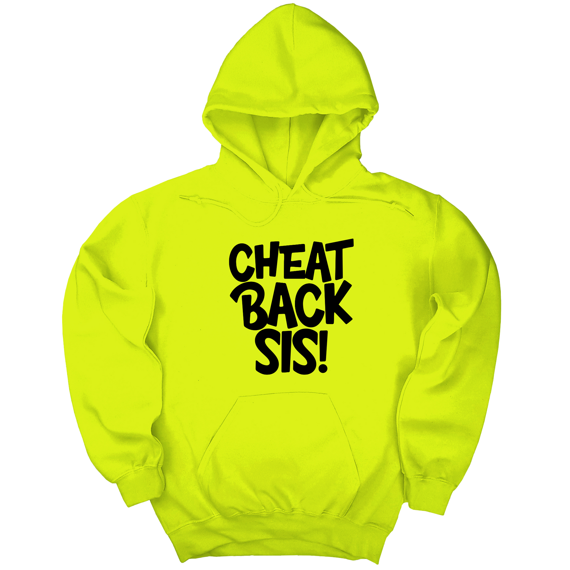 Cheat back Sis Unisex Hoodie-Hoodie-The Original God Ain't Petty But I Am