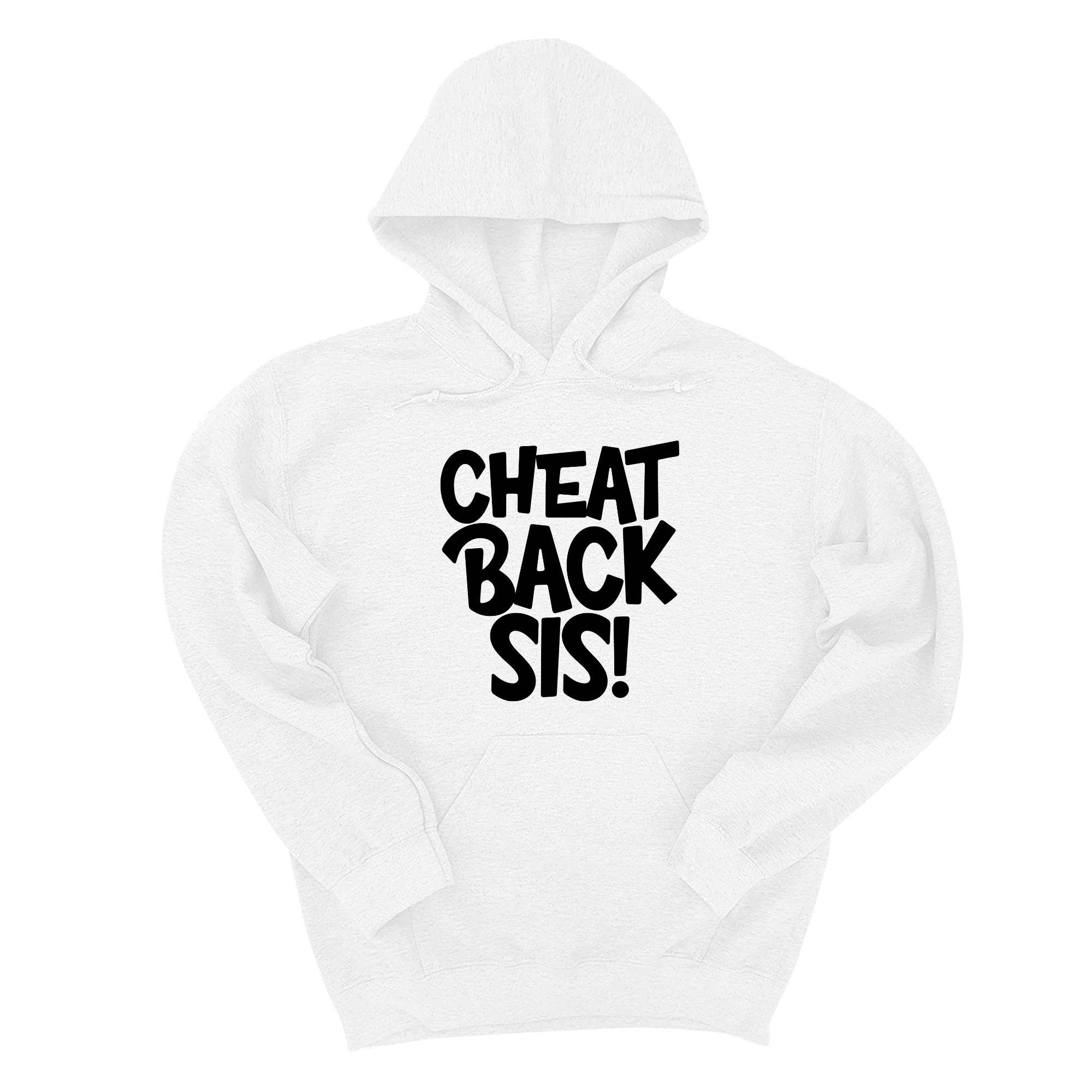 Cheat back Sis Unisex Hoodie-Hoodie-The Original God Ain't Petty But I Am