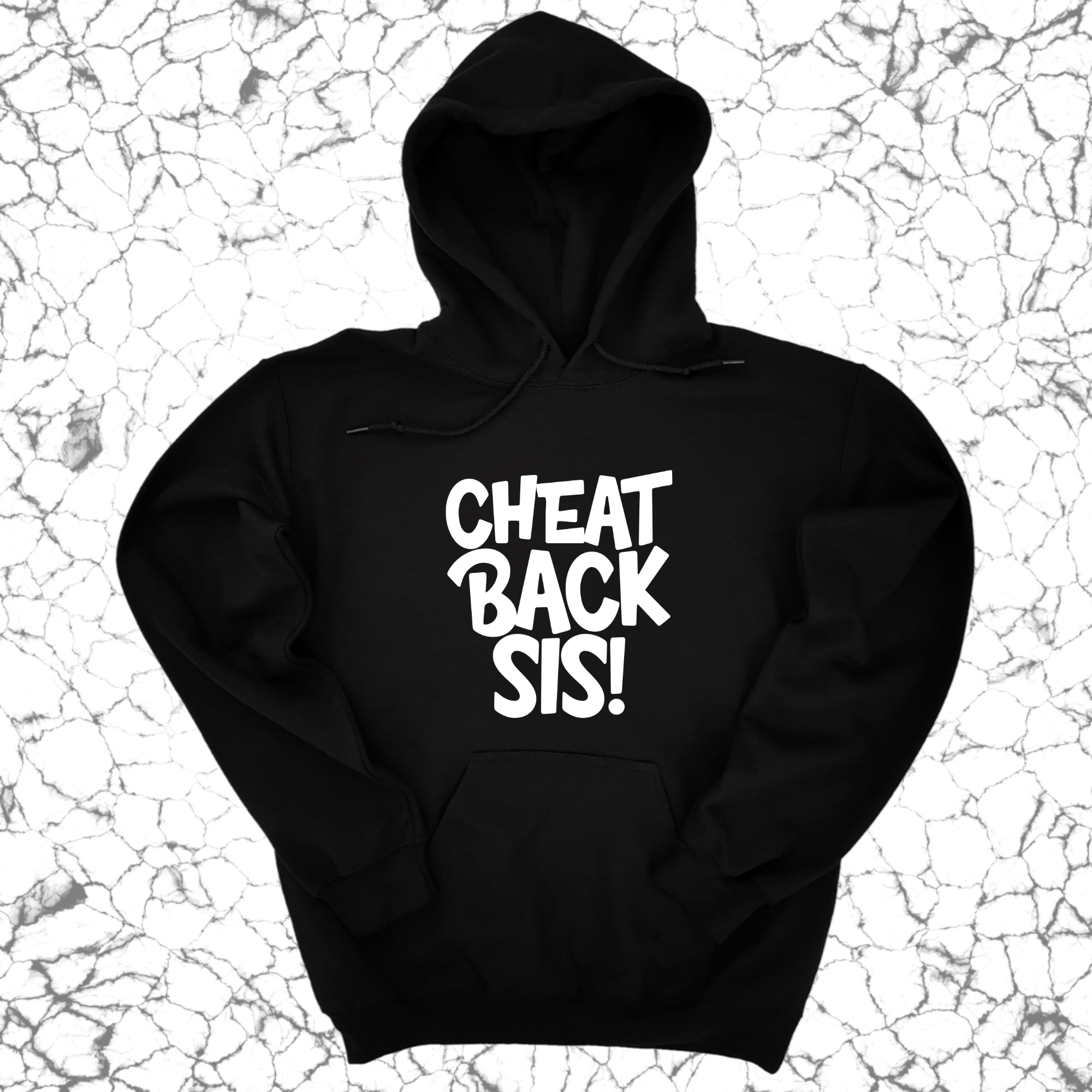 Cheat back Sis Unisex Hoodie-Hoodie-The Original God Ain't Petty But I Am