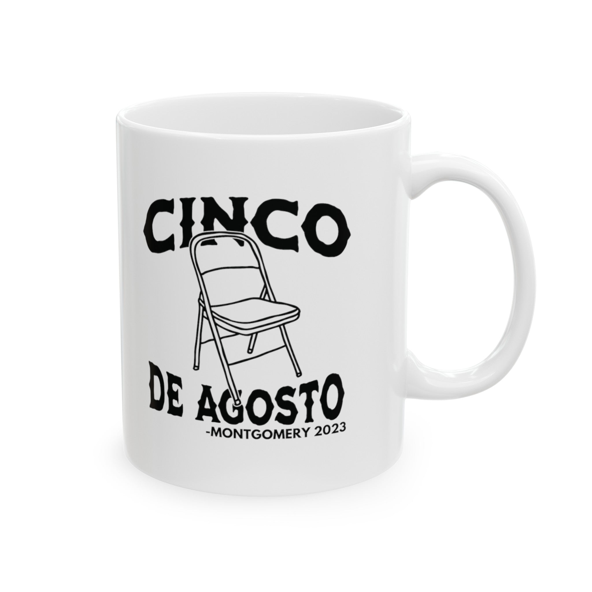 Cinco De Agosto Mug 11oz (White & Black)-Mug-The Original God Ain't Petty But I Am