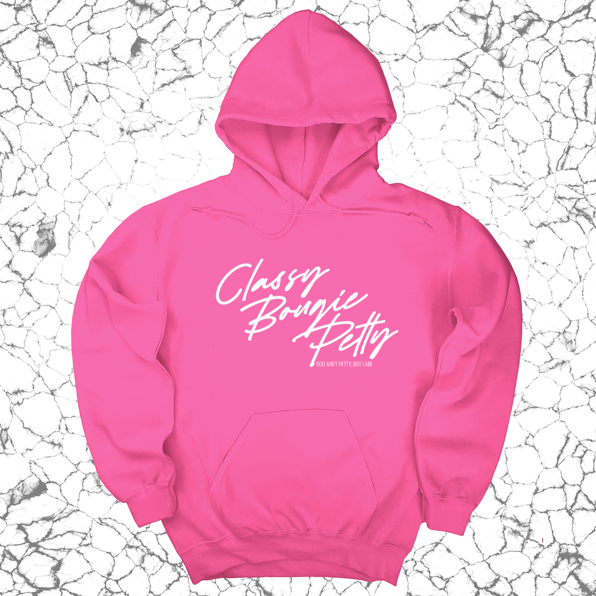 Classy Bougie Petty Unisex Hoodie-Hoodie-The Original God Ain't Petty But I Am