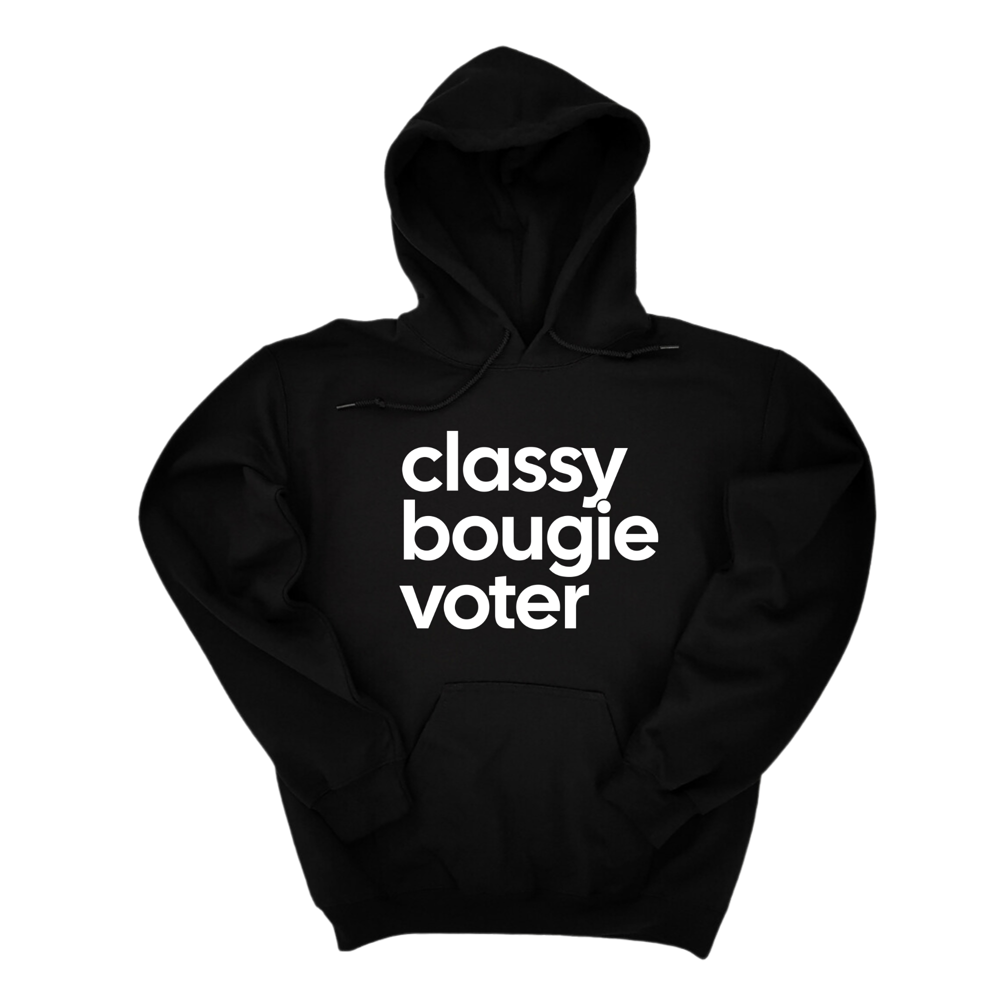 Classy Bougie Voter Unisex Hoodie-Hoodie-The Original God Ain't Petty But I Am