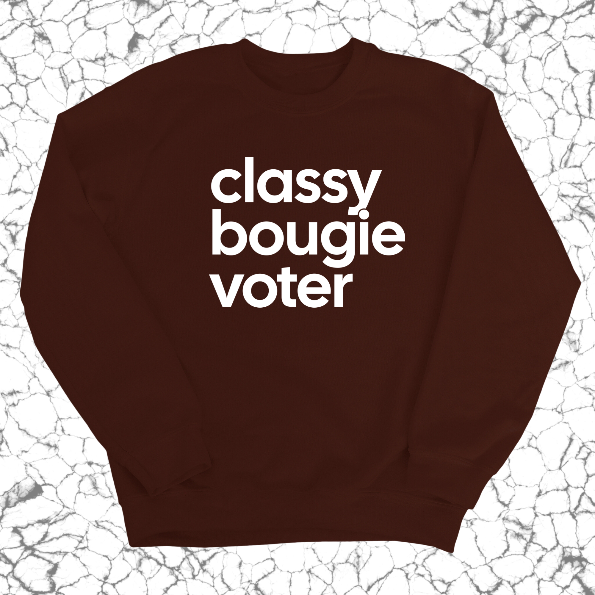 Classy Bougie Voter Unisex Sweatshirt-Sweatshirt-The Original God Ain't Petty But I Am