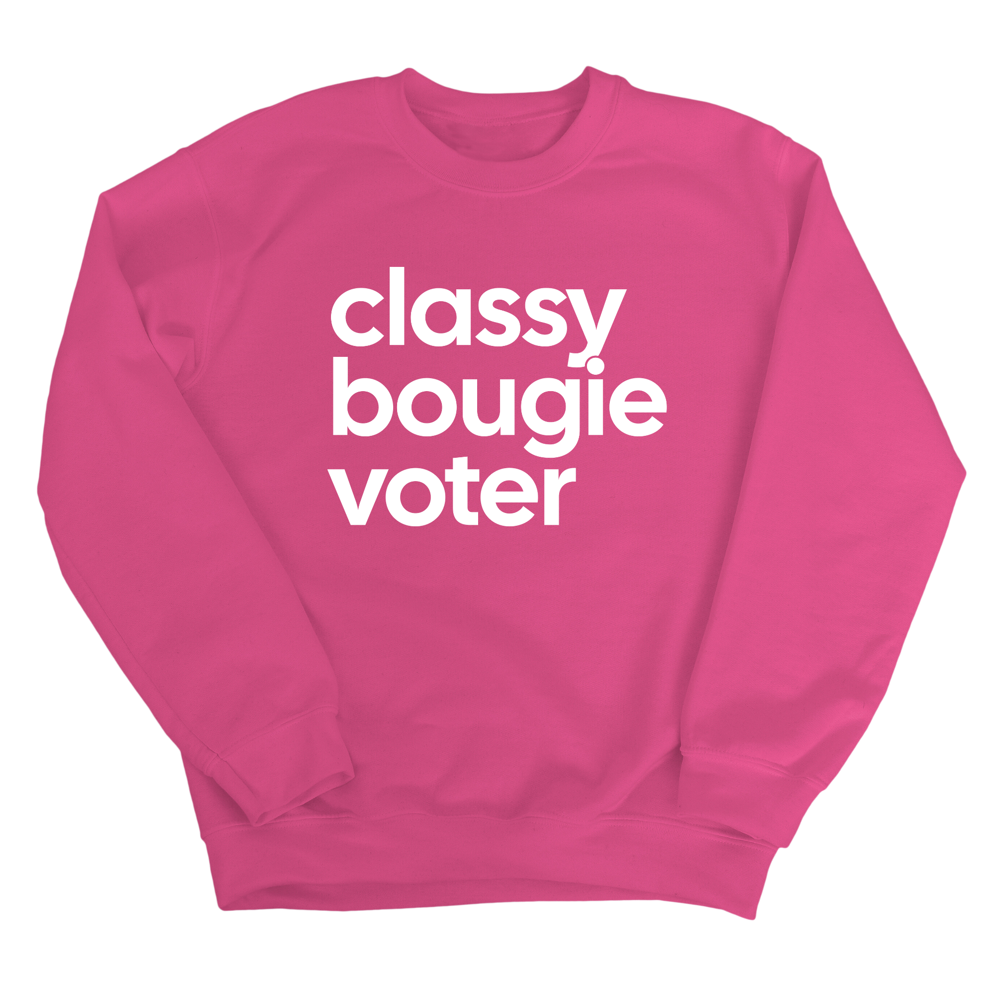 Classy Bougie Voter Unisex Sweatshirt-Sweatshirt-The Original God Ain't Petty But I Am