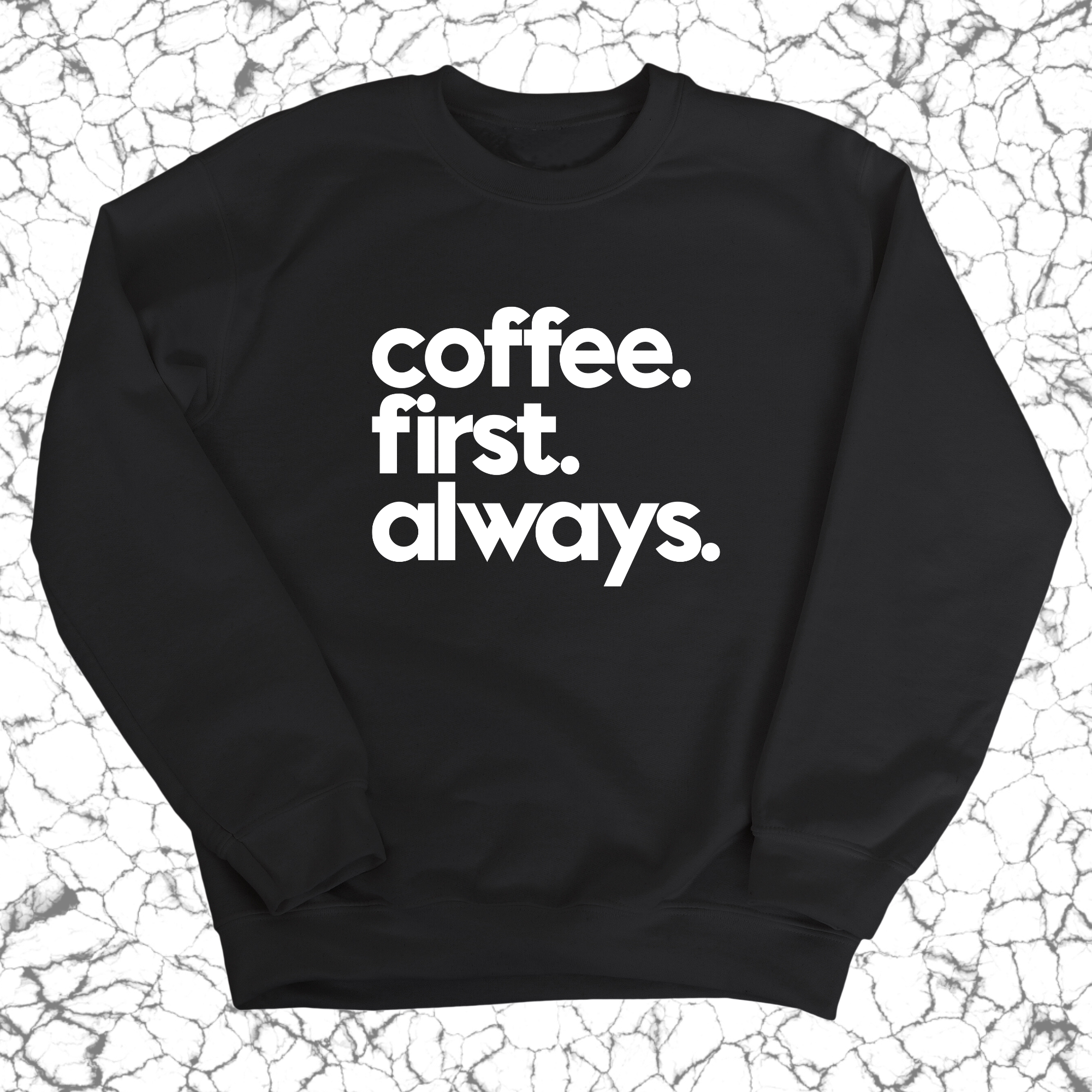 Coffee First Petty Later Unisex Sweatshirt-Sweatshirt-The Original God Ain't Petty But I Am