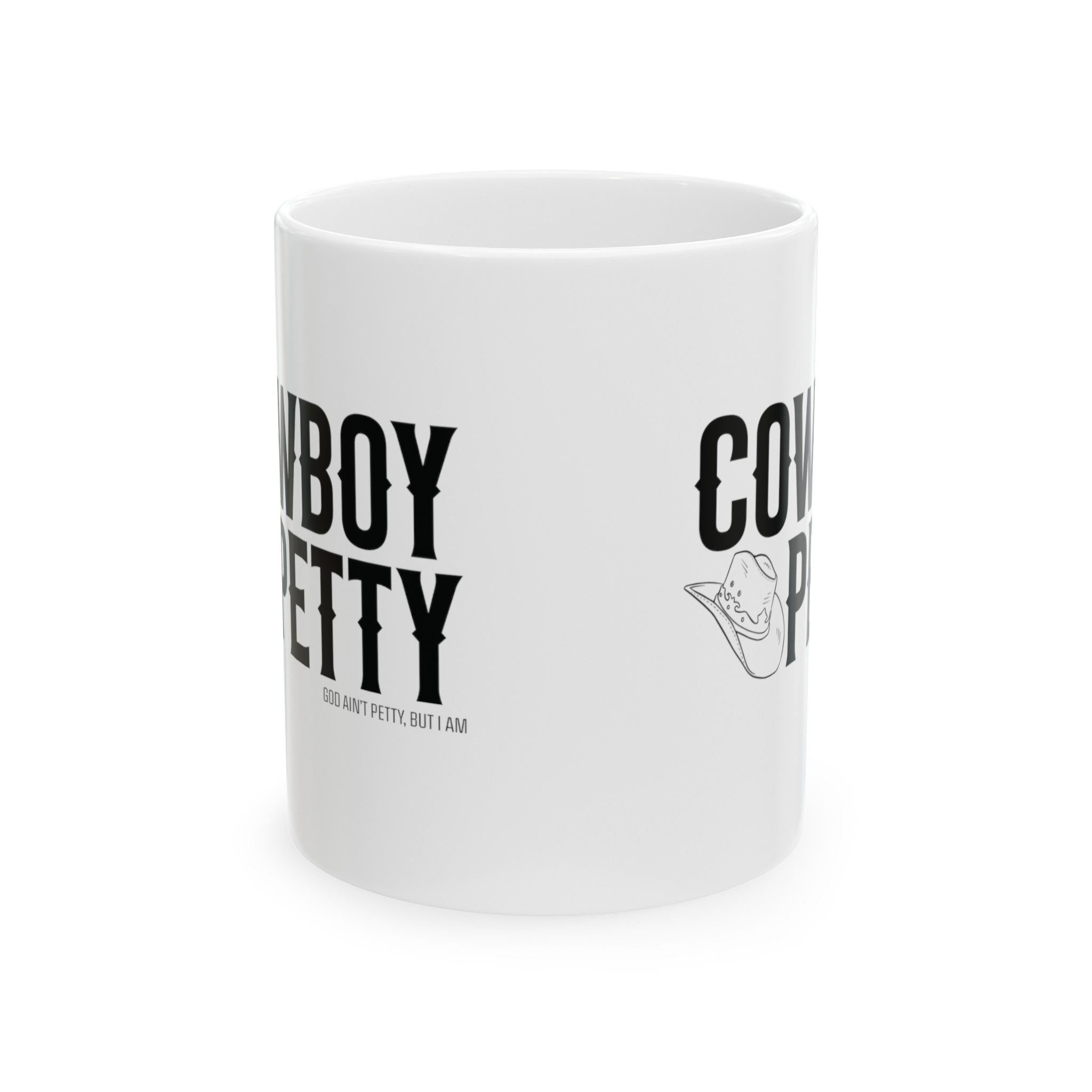 Cowboy Petty Mug 11oz ( White & Black)-Mug-The Original God Ain't Petty But I Am