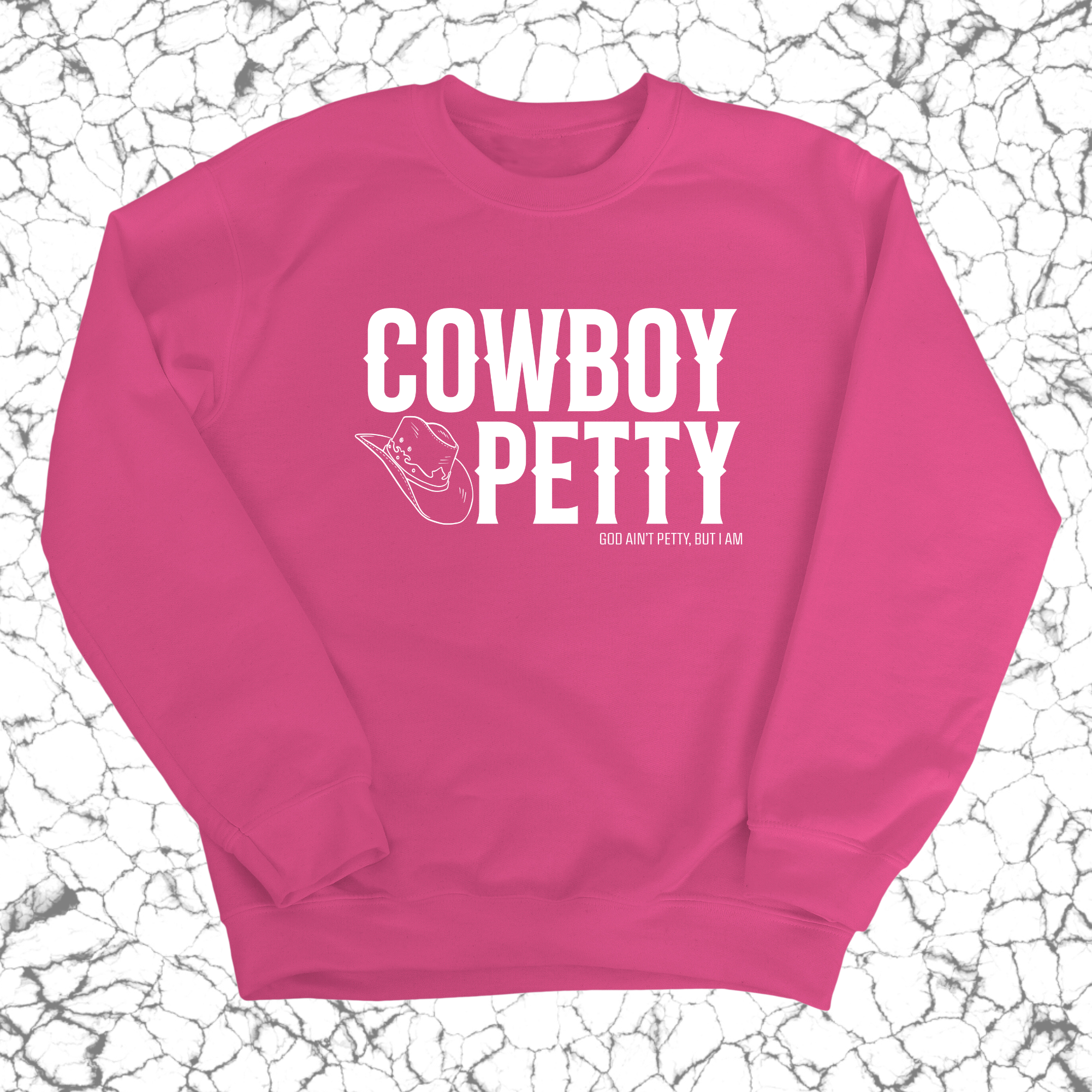 Cowboy Petty Unisex Sweatshirt-Sweatshirt-The Original God Ain't Petty But I Am