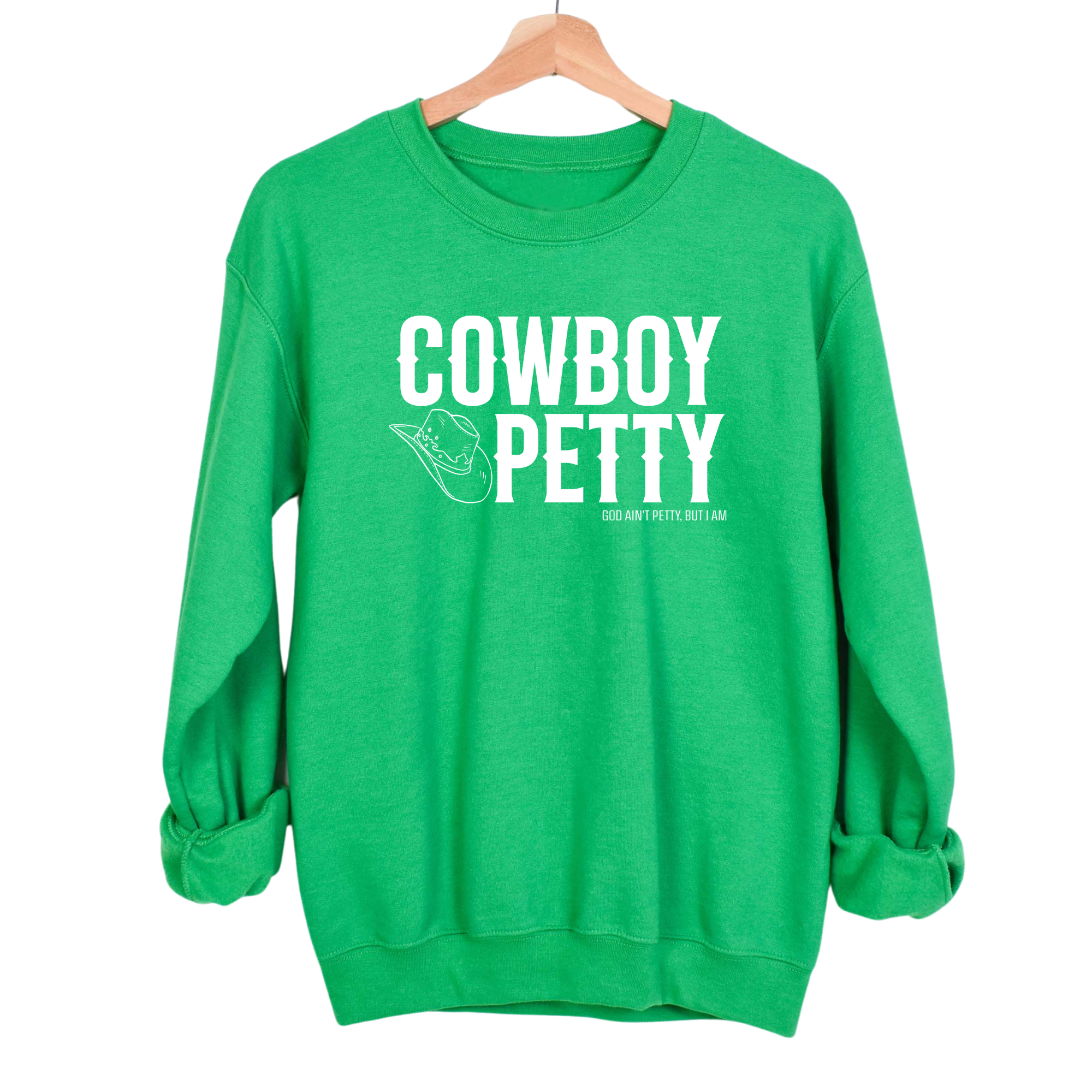 Cowboy Petty Unisex Sweatshirt-Sweatshirt-The Original God Ain't Petty But I Am