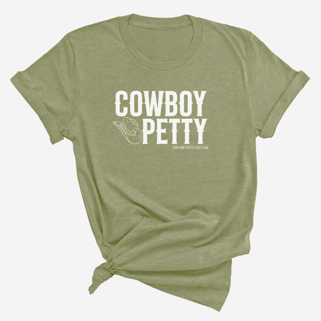 Cowboy Petty Unisex Tee-T-Shirt-The Original God Ain't Petty But I Am