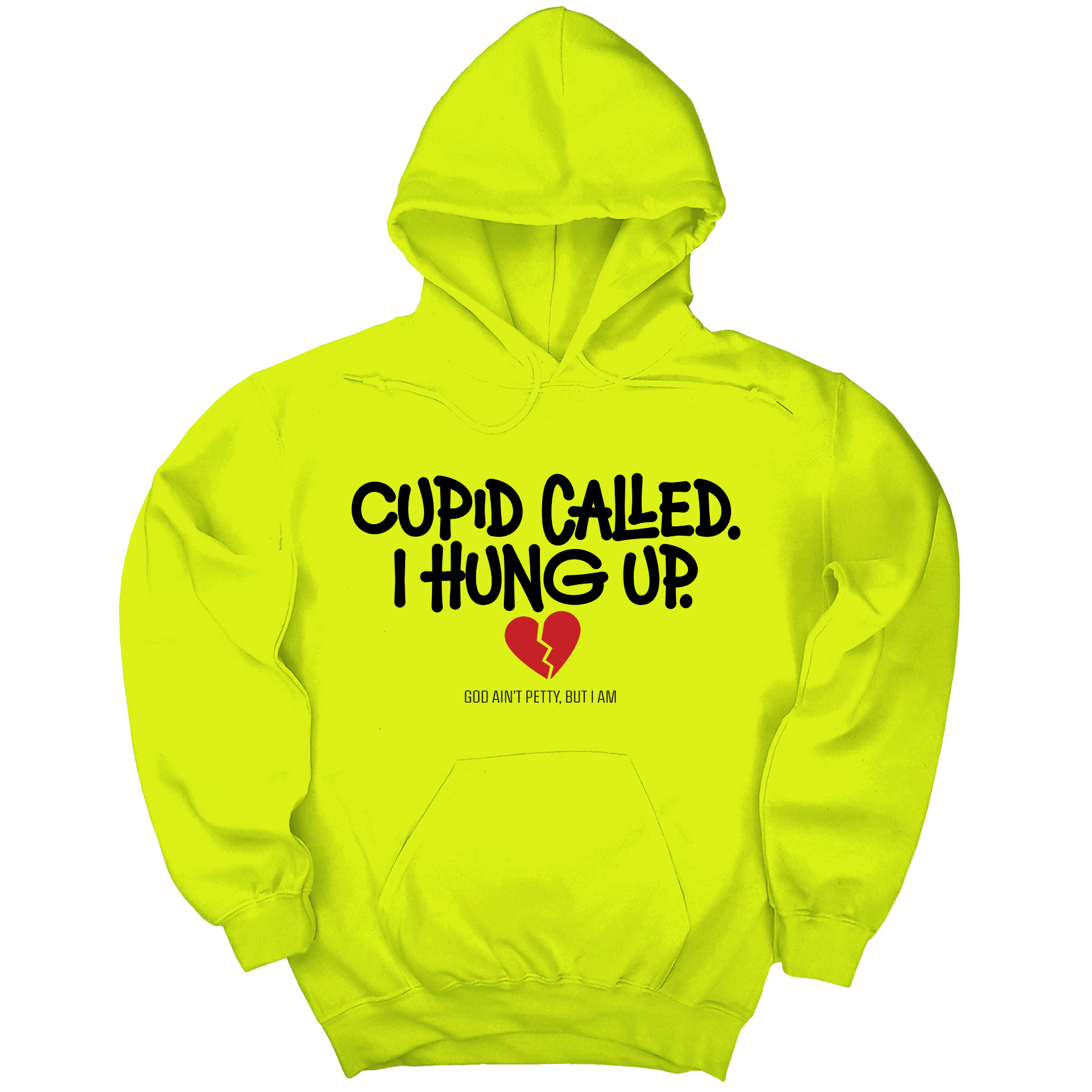 Cupid Called I hung up Unisex Hoodie-Hoodie-The Original God Ain't Petty But I Am