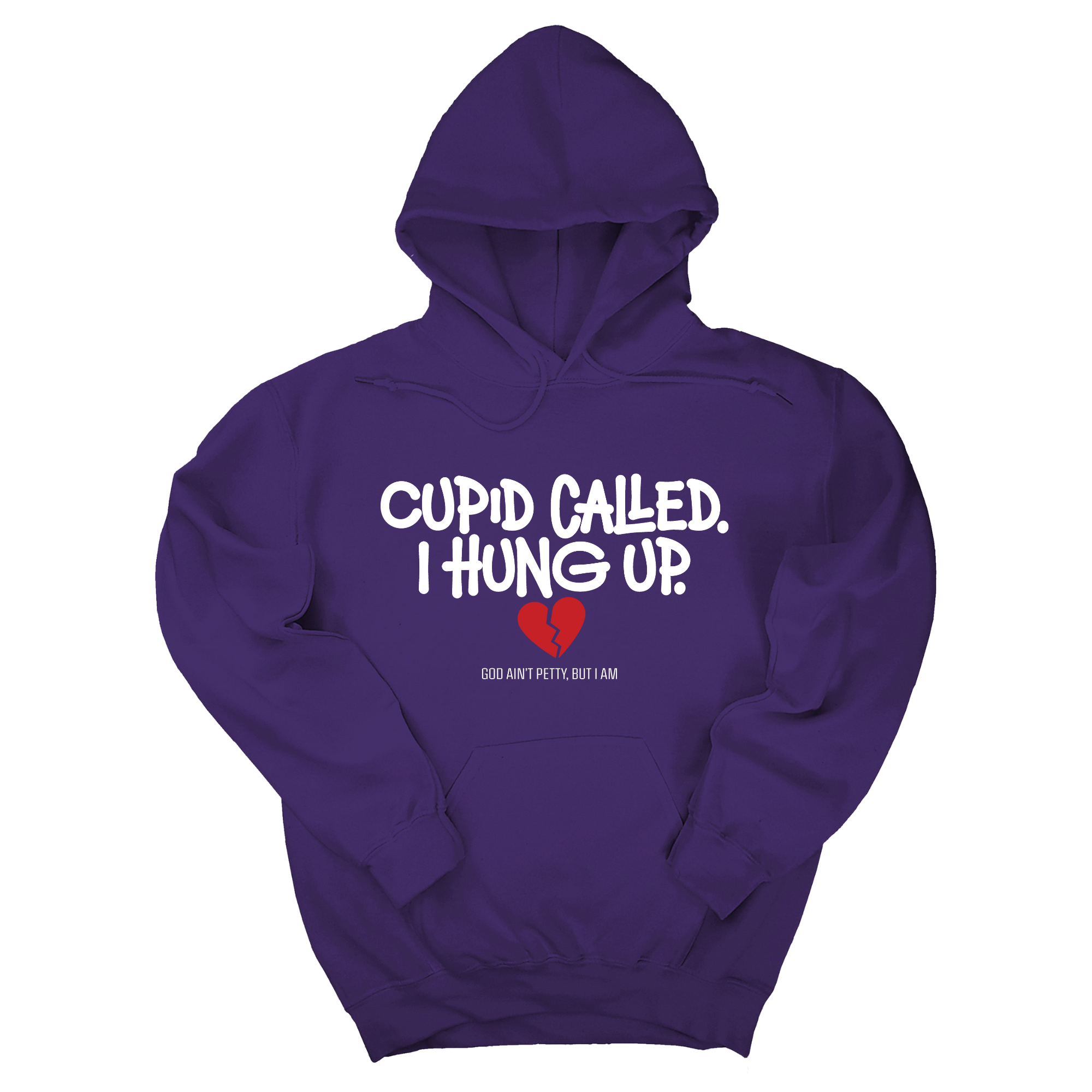 Cupid Called I hung up Unisex Hoodie-Hoodie-The Original God Ain't Petty But I Am