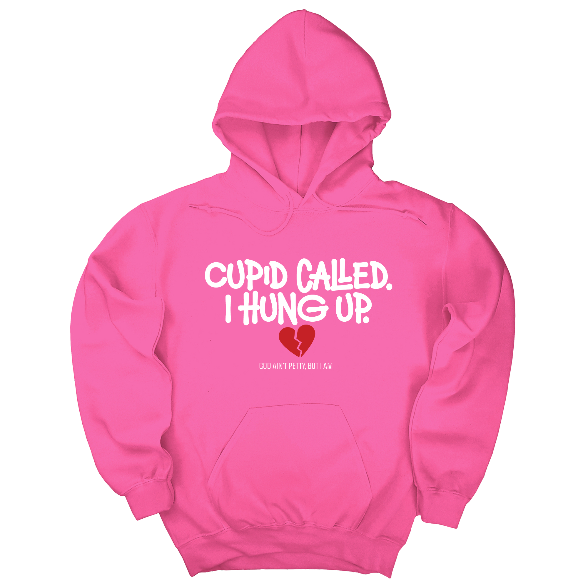 Cupid Called I hung up Unisex Hoodie-Hoodie-The Original God Ain't Petty But I Am