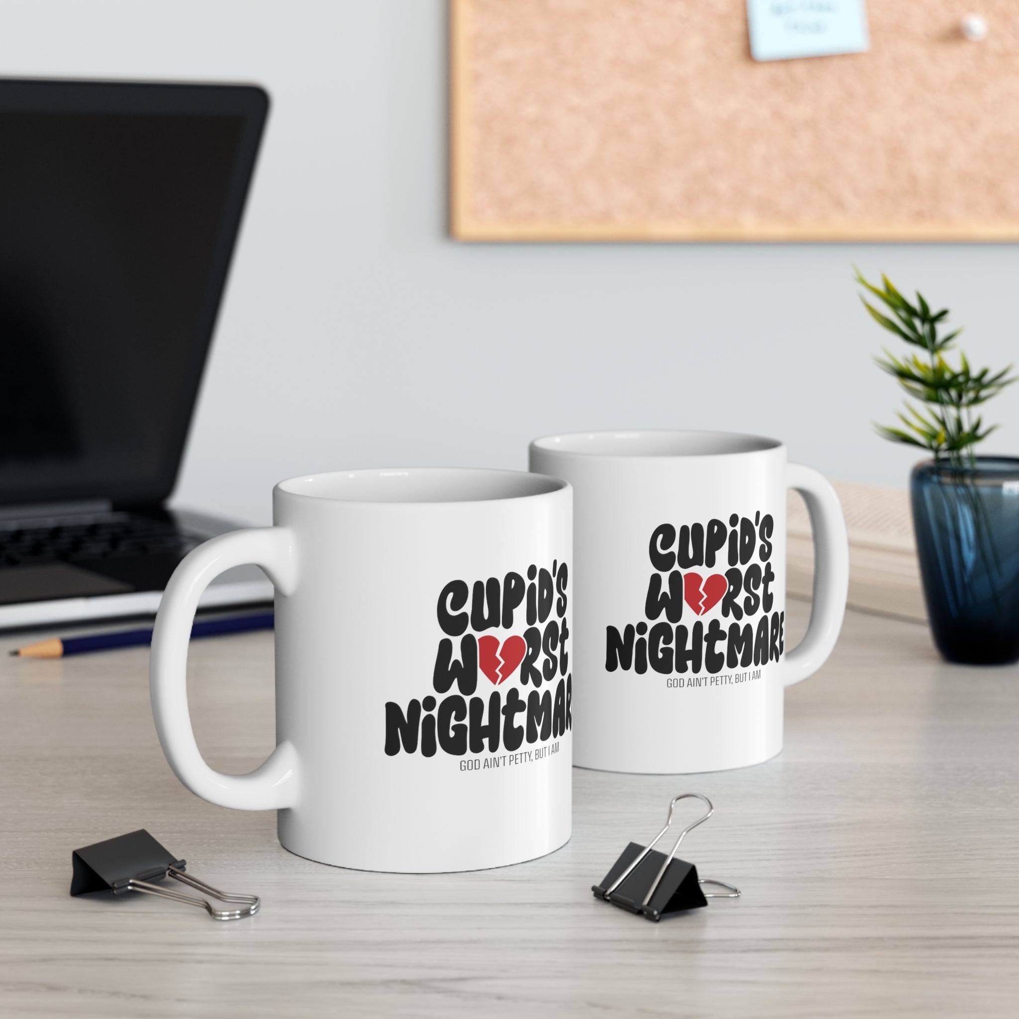 Cupid's Worst Nightmare Mug 11oz (White & Black)-Mug-The Original God Ain't Petty But I Am