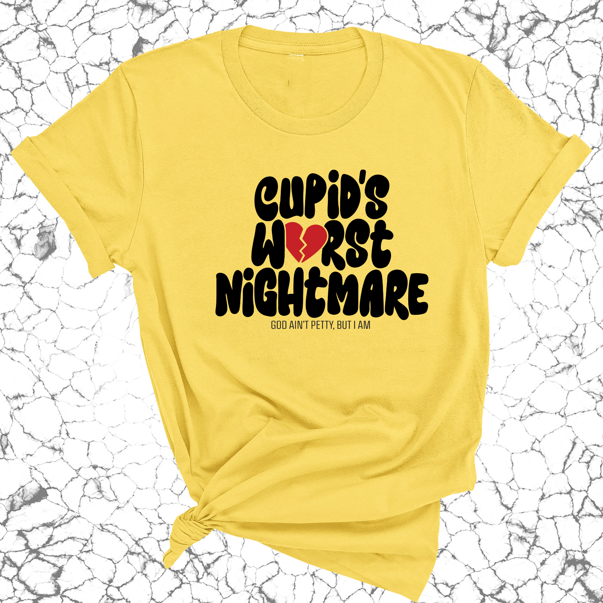 Cupid's Worst Nightmare Unisex Tee-T-Shirt-The Original God Ain't Petty But I Am