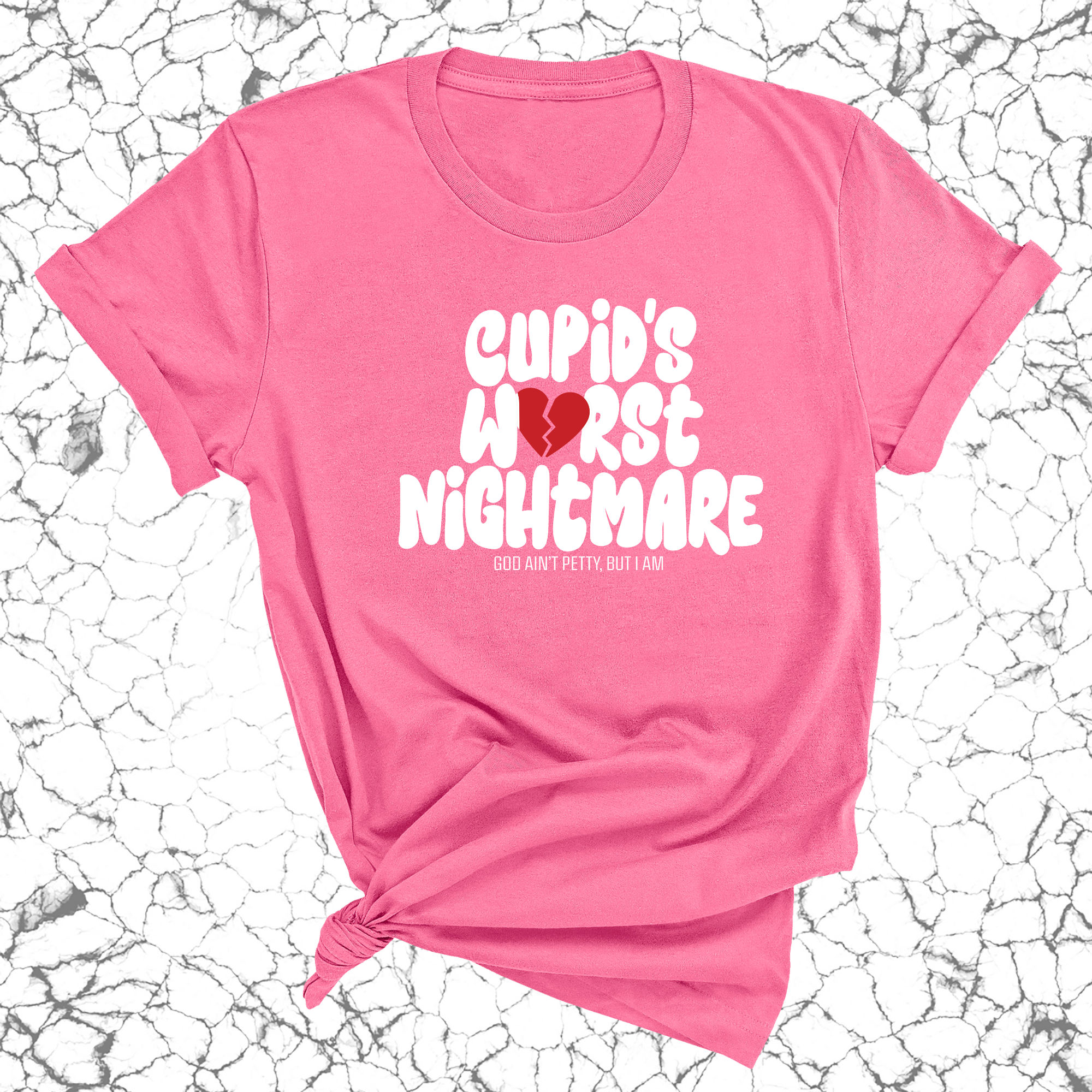 Cupid's Worst Nightmare Unisex Tee-T-Shirt-The Original God Ain't Petty But I Am