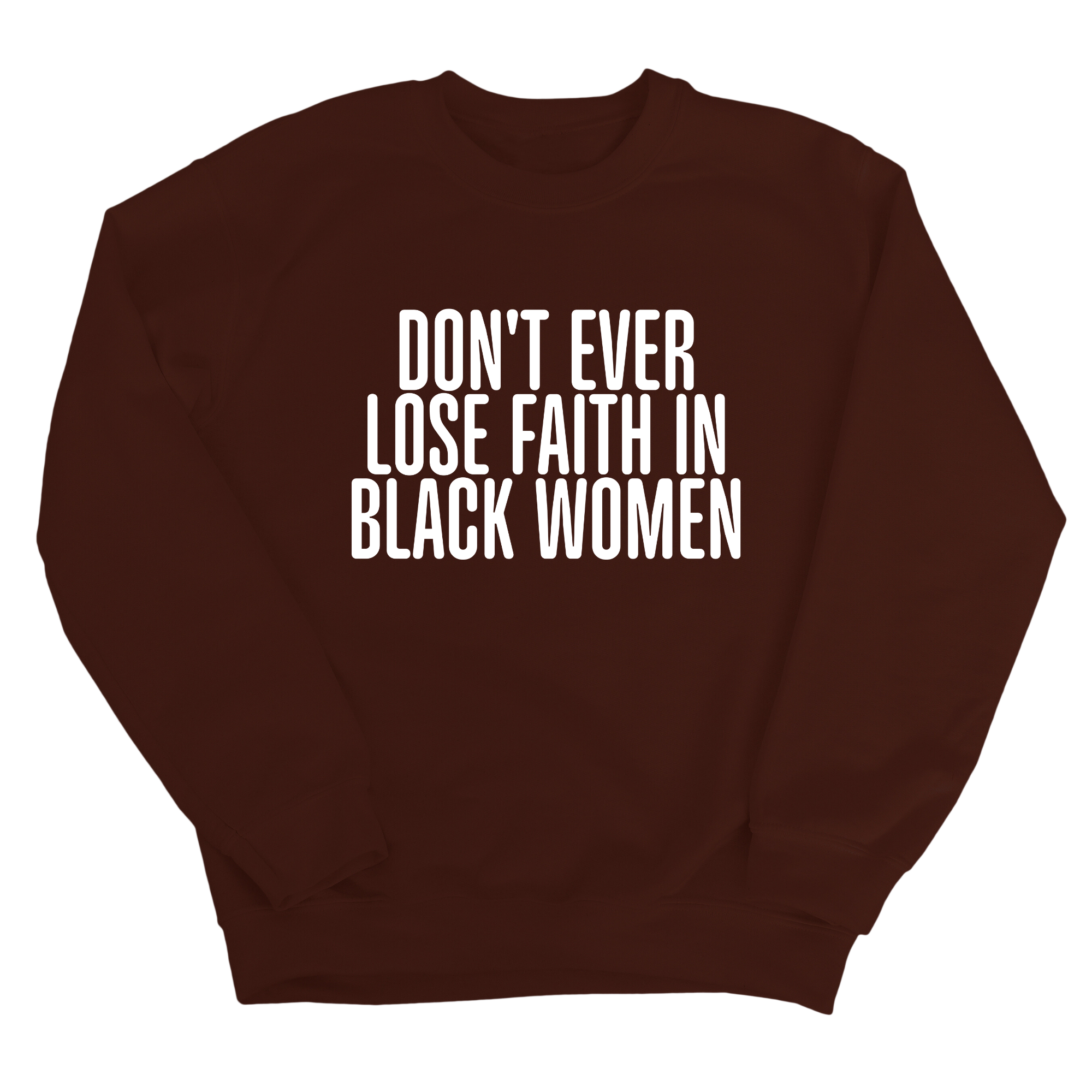 Don't ever lose faith in Black Women Unisex Sweatshirt-Sweatshirt-The Original God Ain't Petty But I Am