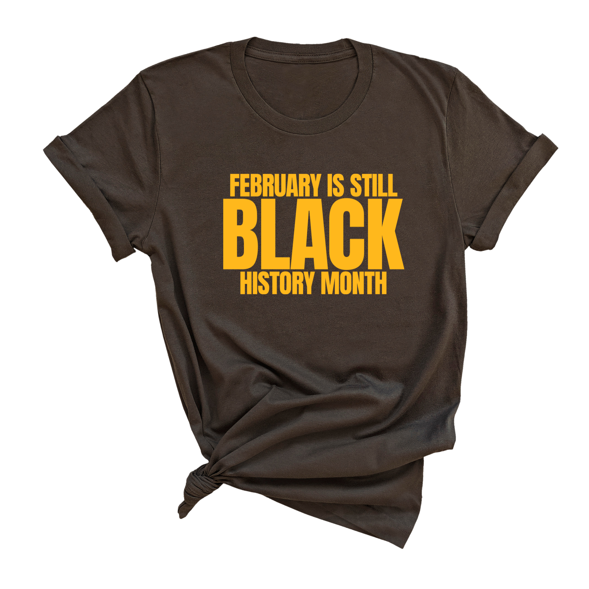 February is Still Black History Month Unisex Tee-T-Shirt-The Original God Ain't Petty But I Am