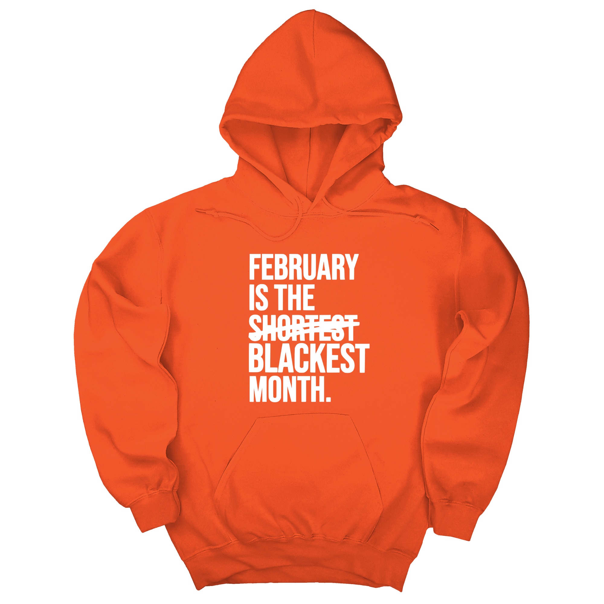 February is the Blackest Month Unisex Hoodie-Hoodie-The Original God Ain't Petty But I Am