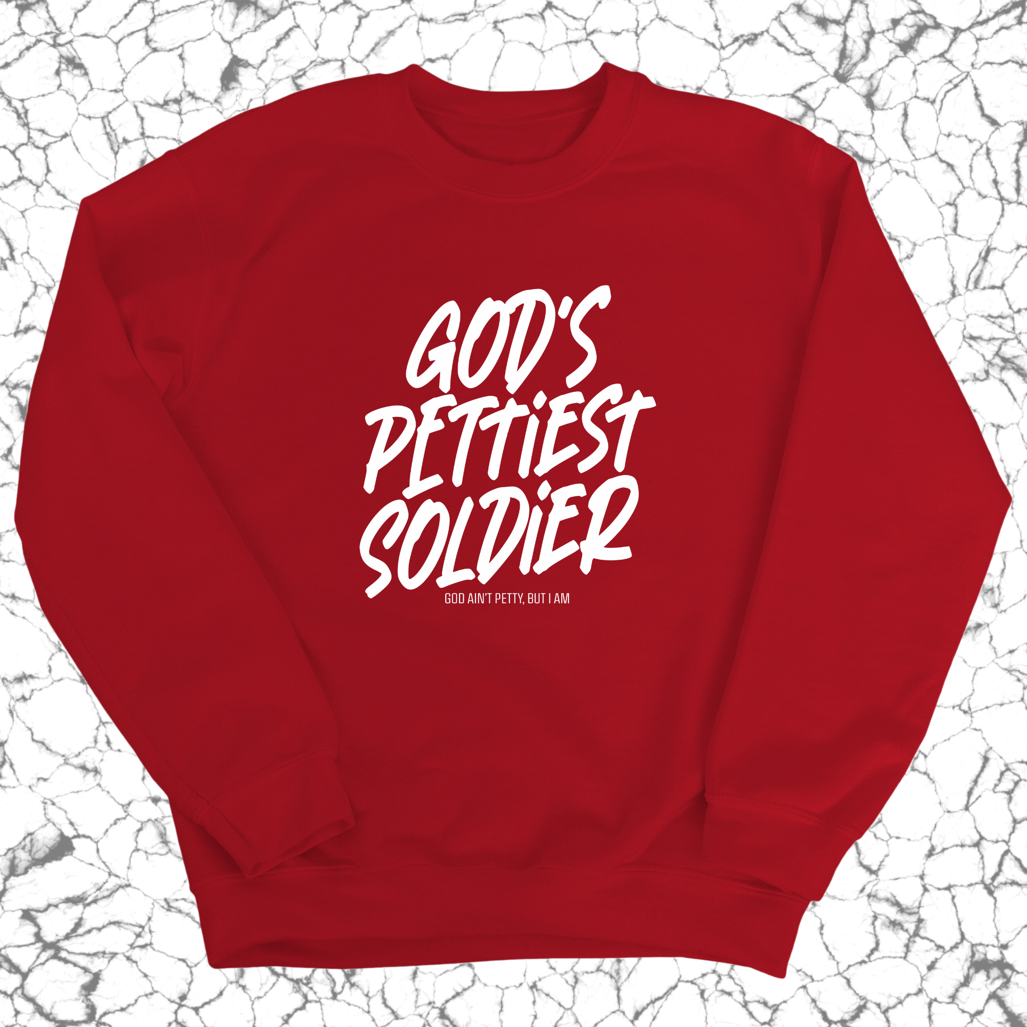 God's Pettiest Soldier Unisex Sweatshirt-Sweatshirt-The Original God Ain't Petty But I Am