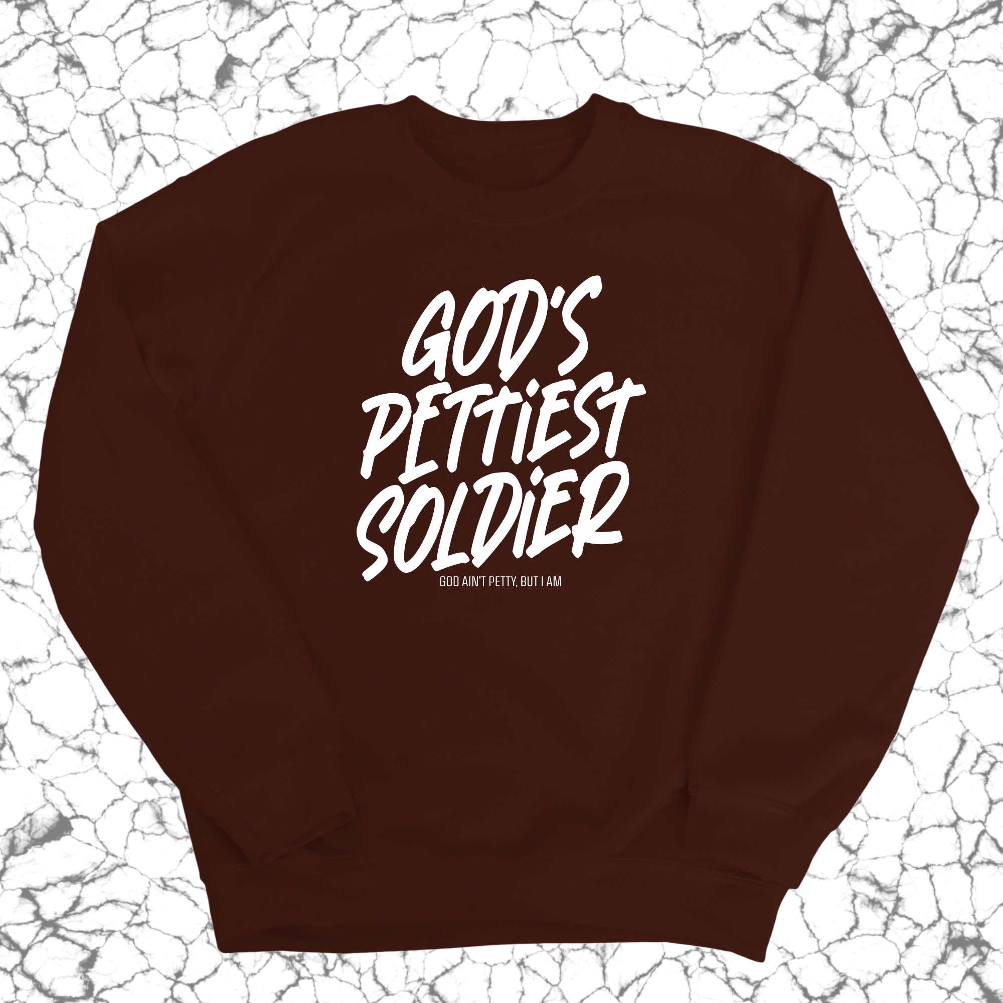 God's Pettiest Soldier Unisex Sweatshirt-Sweatshirt-The Original God Ain't Petty But I Am