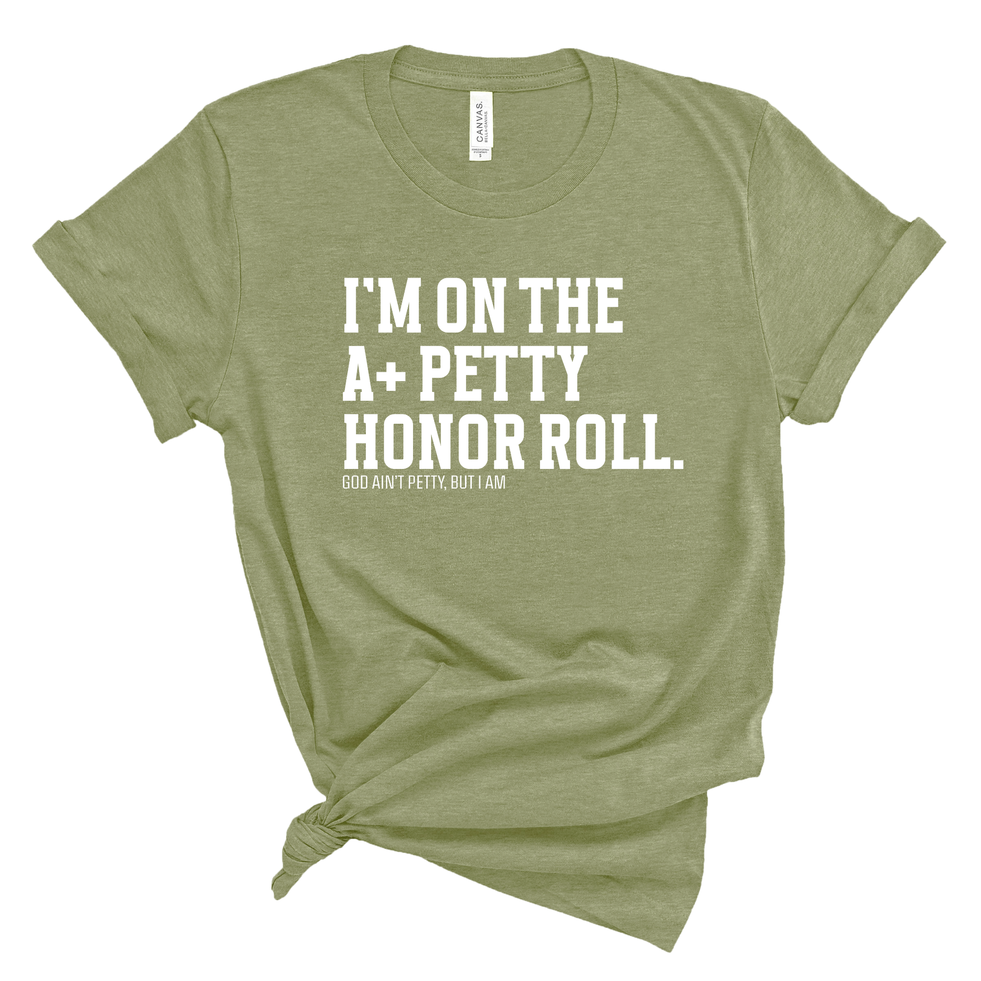 I'm on the A+ Petty Honor Roll Unisex Tee