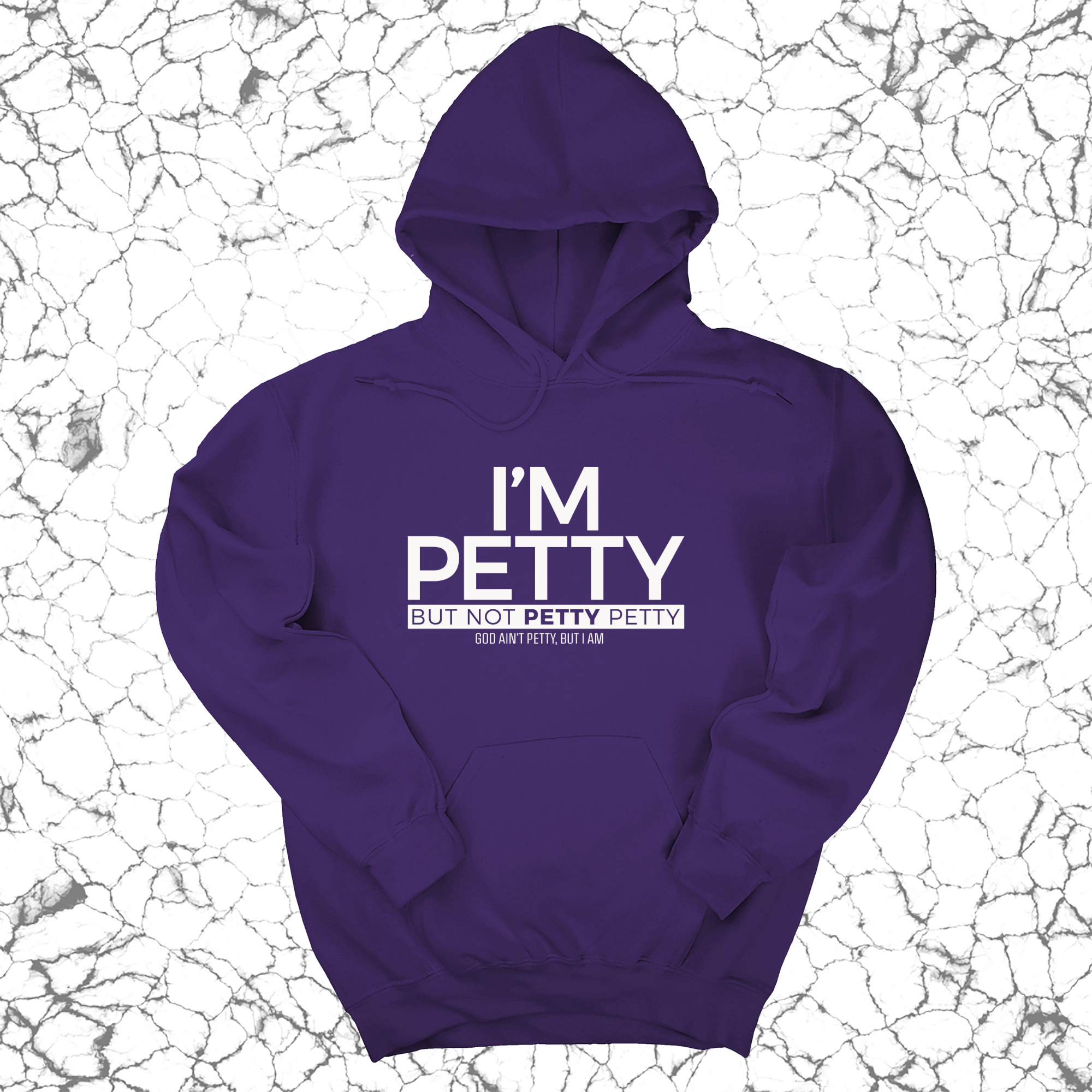 I'm Petty but not petty petty Unisex Hoodie-Hoodie-The Original God Ain't Petty But I Am