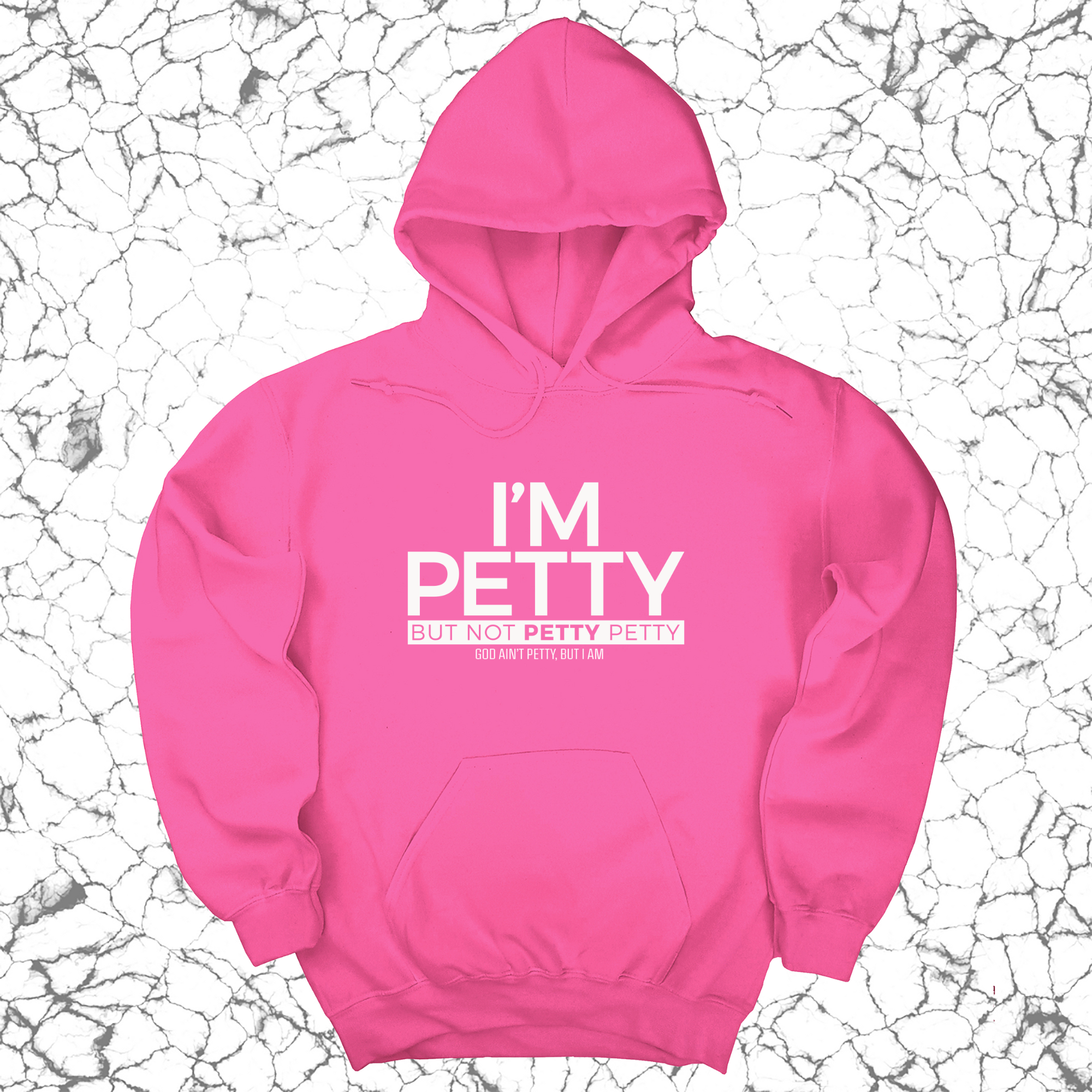 I'm Petty but not petty petty Unisex Hoodie-Hoodie-The Original God Ain't Petty But I Am