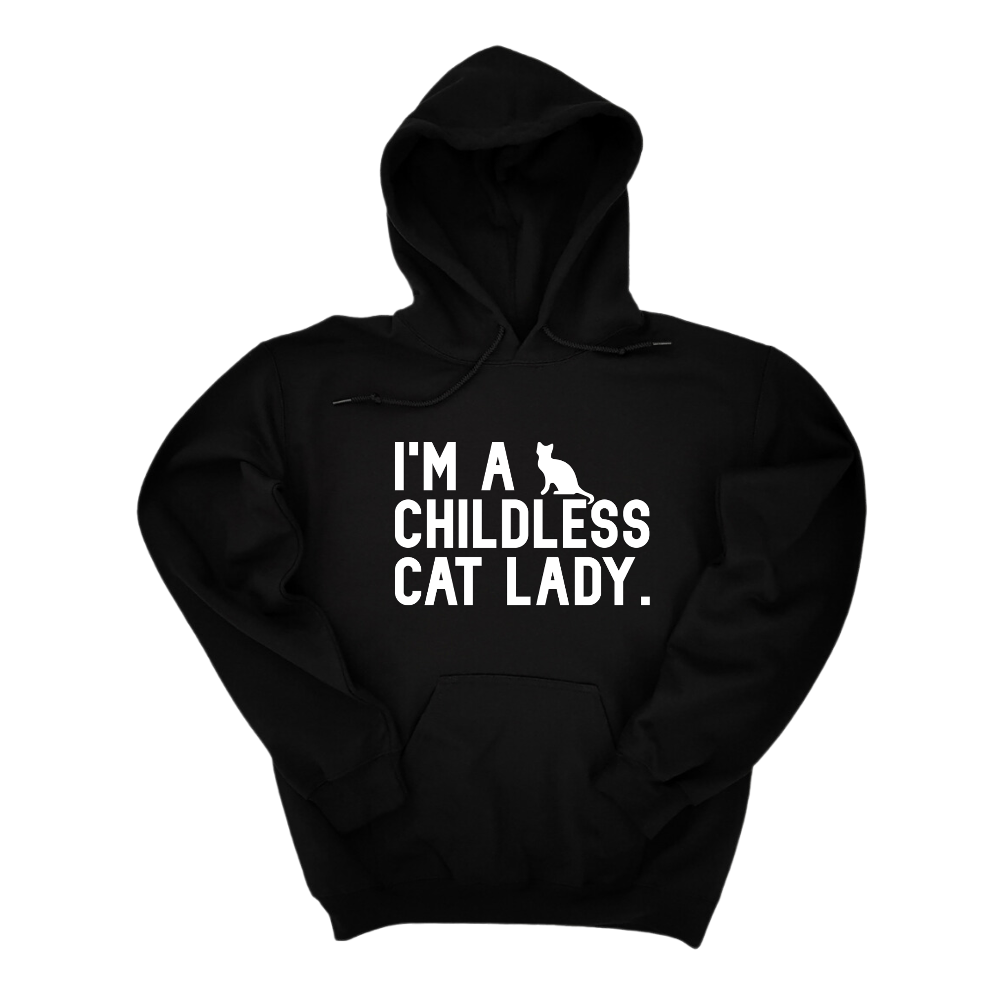 I'm a Childless Cat Lady Unisex Hoodie-Hoodie-The Original God Ain't Petty But I Am