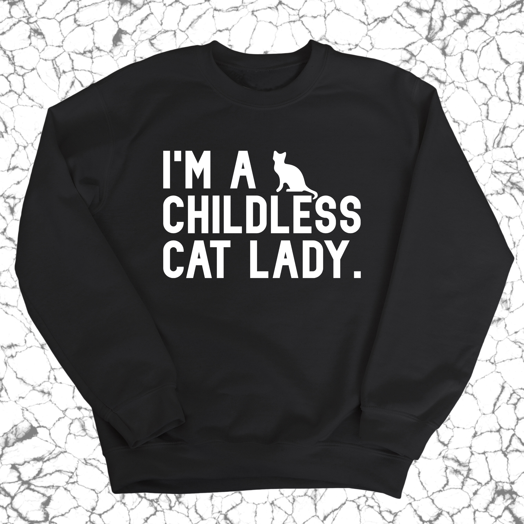 I'm a Childless Cat Lady Unisex Sweatshirt-Sweatshirt-The Original God Ain't Petty But I Am