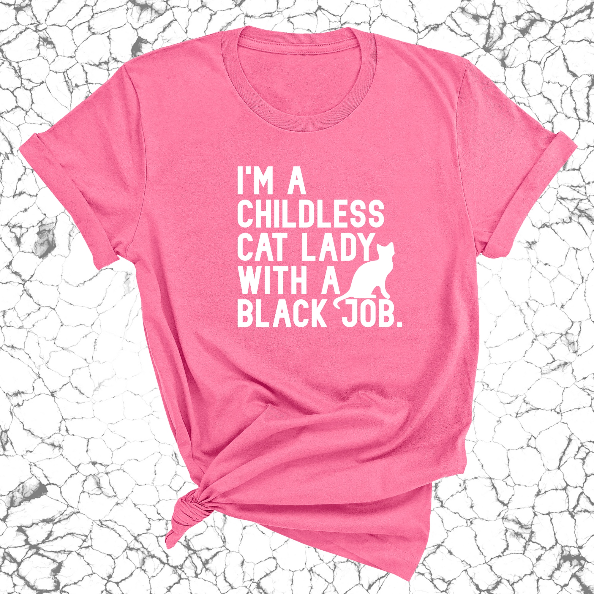 I'm a Childless Cat Lady with a Black Job Unisex Tee-T-Shirt-The Original God Ain't Petty But I Am