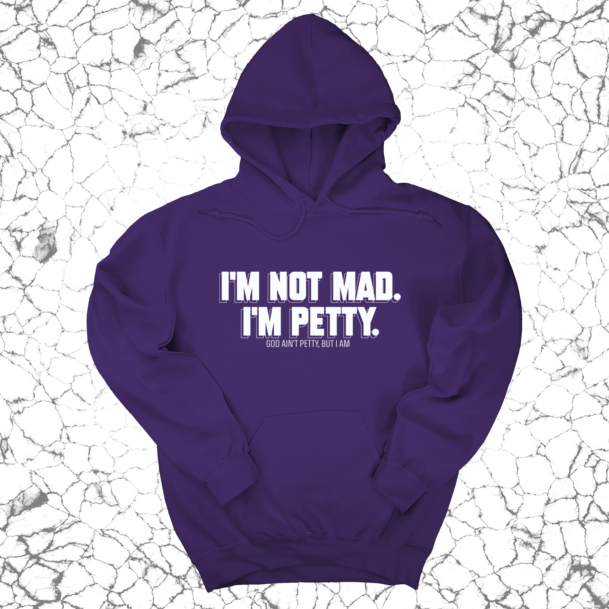 I'm not mad I'm petty Unisex Hoodie-Hoodie-The Original God Ain't Petty But I Am