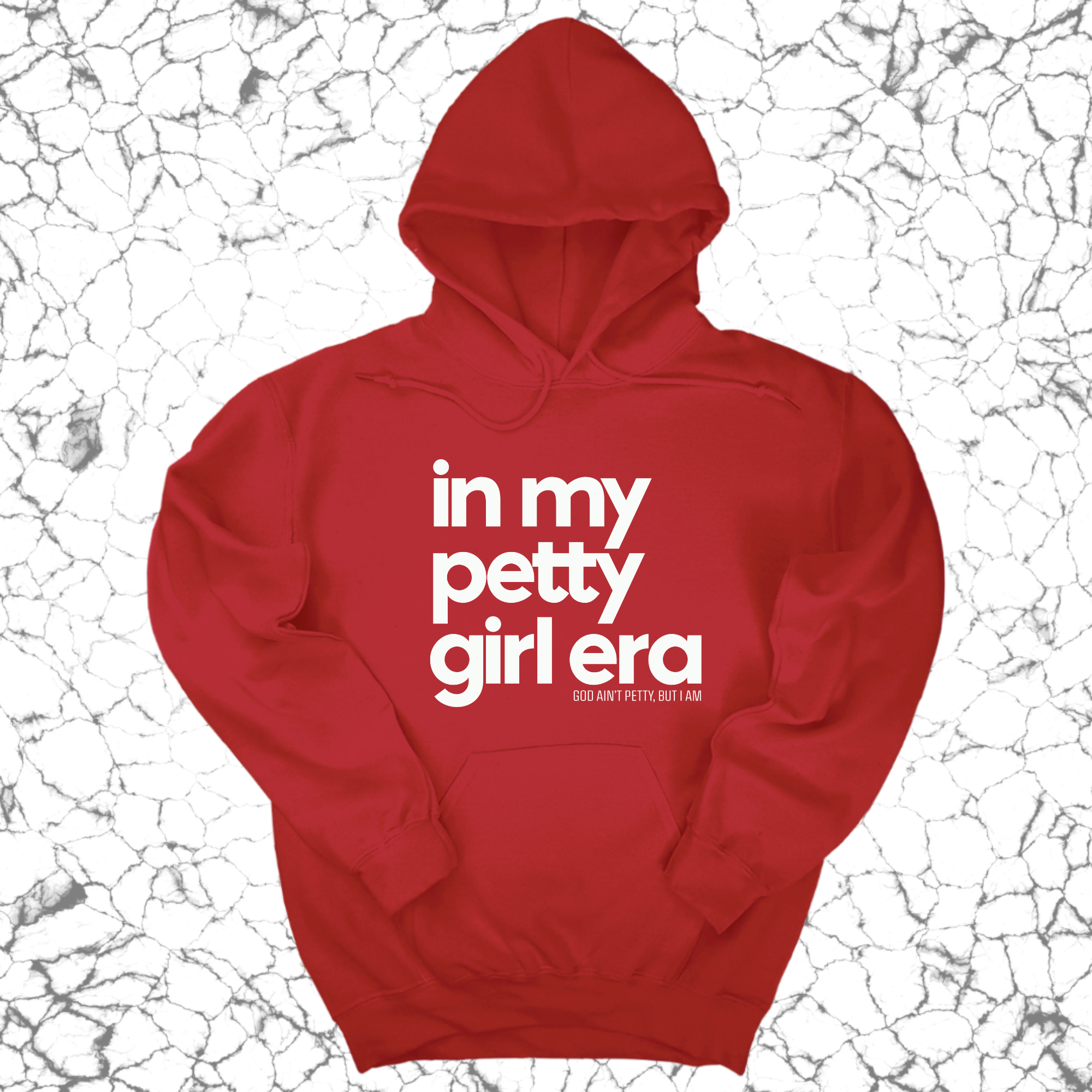 In my Petty Girl Era Unisex Hoodie-Hoodie-The Original God Ain't Petty But I Am