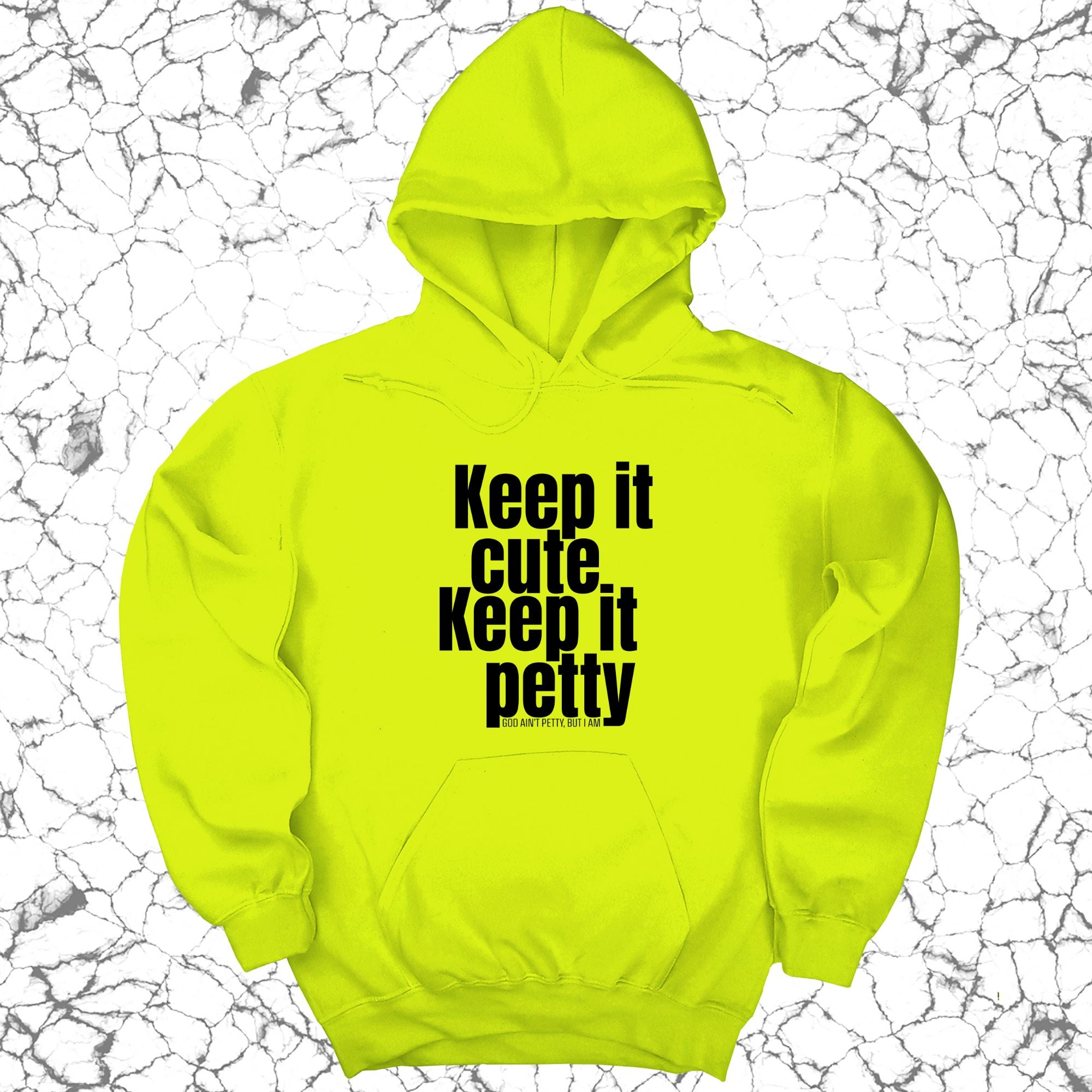 Keep It Cute, Keep It Petty Unisex Hoodie-Hoodie-The Original God Ain't Petty But I Am