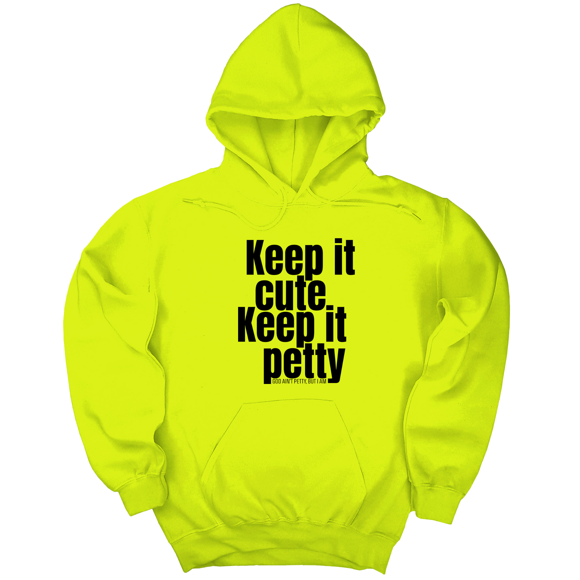 Keep It Cute, Keep It Petty Unisex Hoodie-Hoodie-The Original God Ain't Petty But I Am