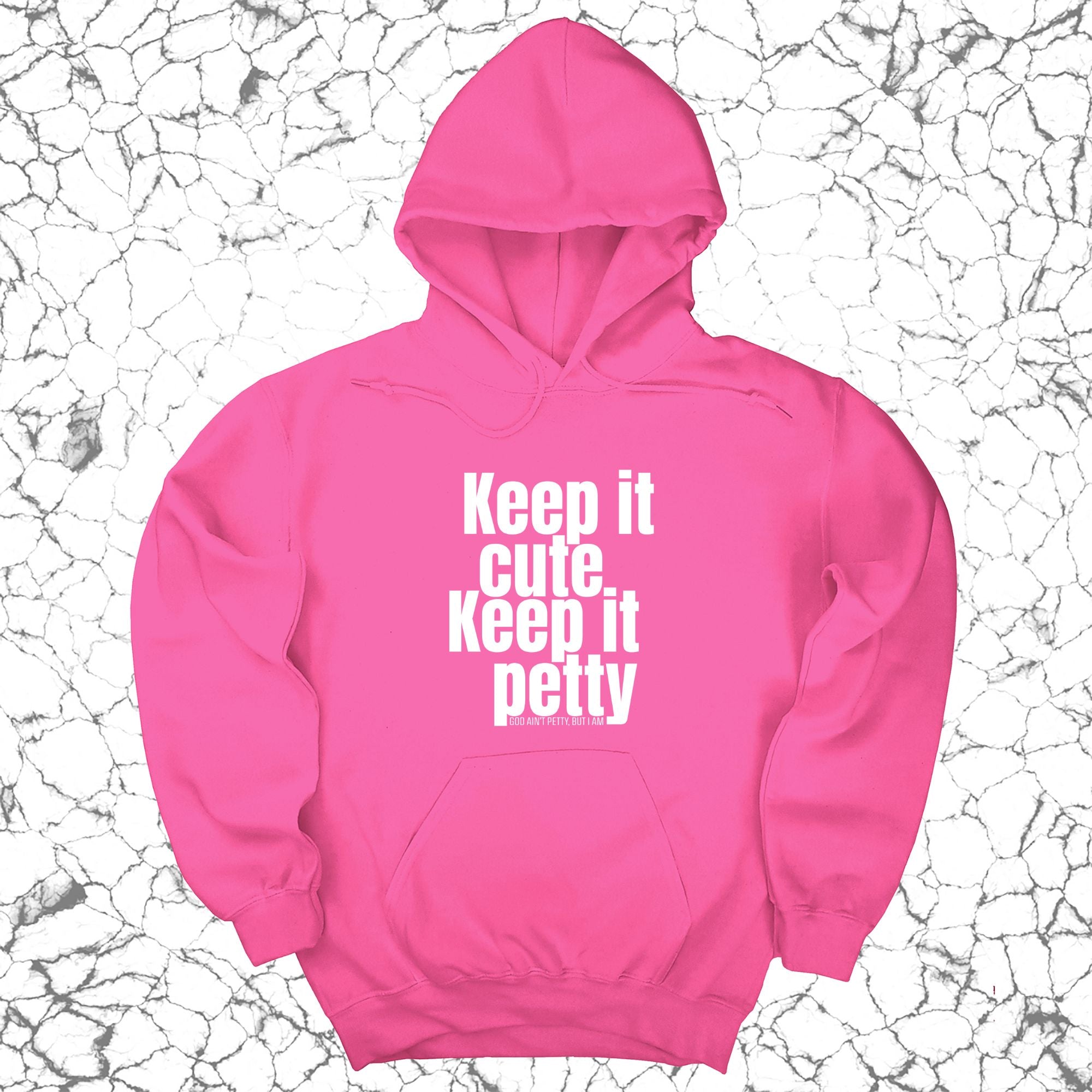 Keep It Cute, Keep It Petty Unisex Hoodie-Hoodie-The Original God Ain't Petty But I Am