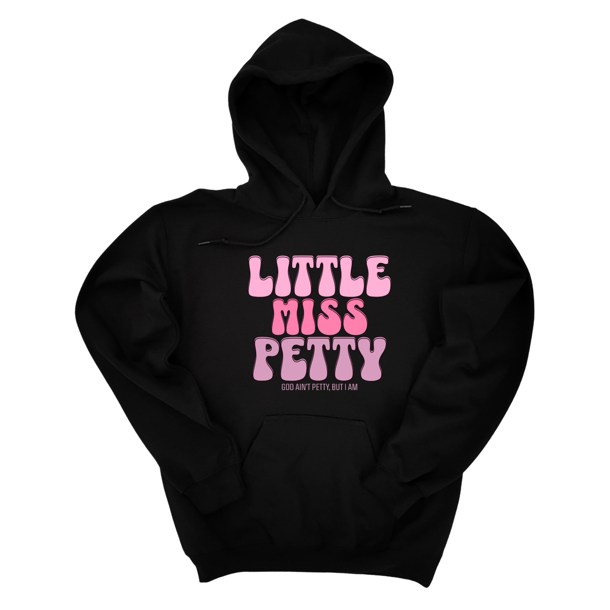 Little Miss Petty Unisex Hoodie (Pink Letters)-Hoodie-The Original God Ain't Petty But I Am