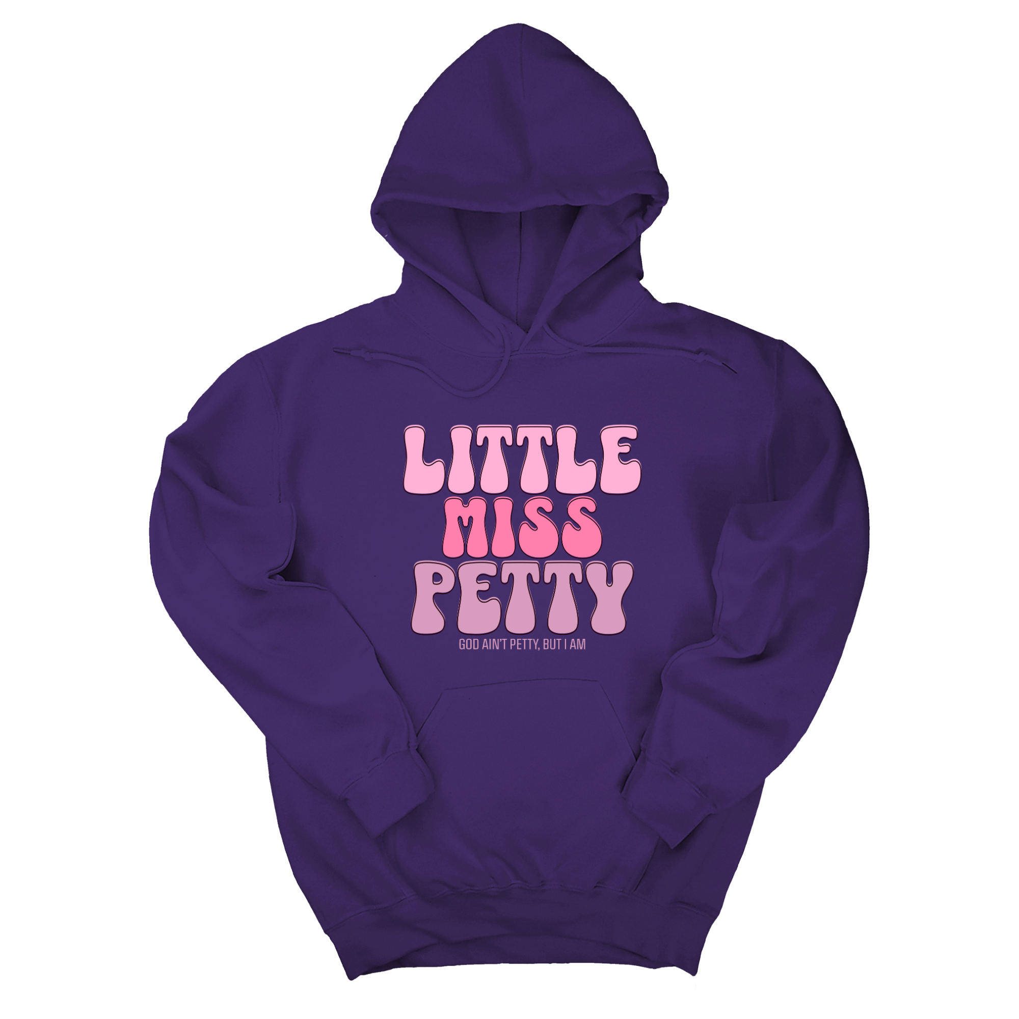 Little Miss Petty Unisex Hoodie (Pink Letters)-Hoodie-The Original God Ain't Petty But I Am