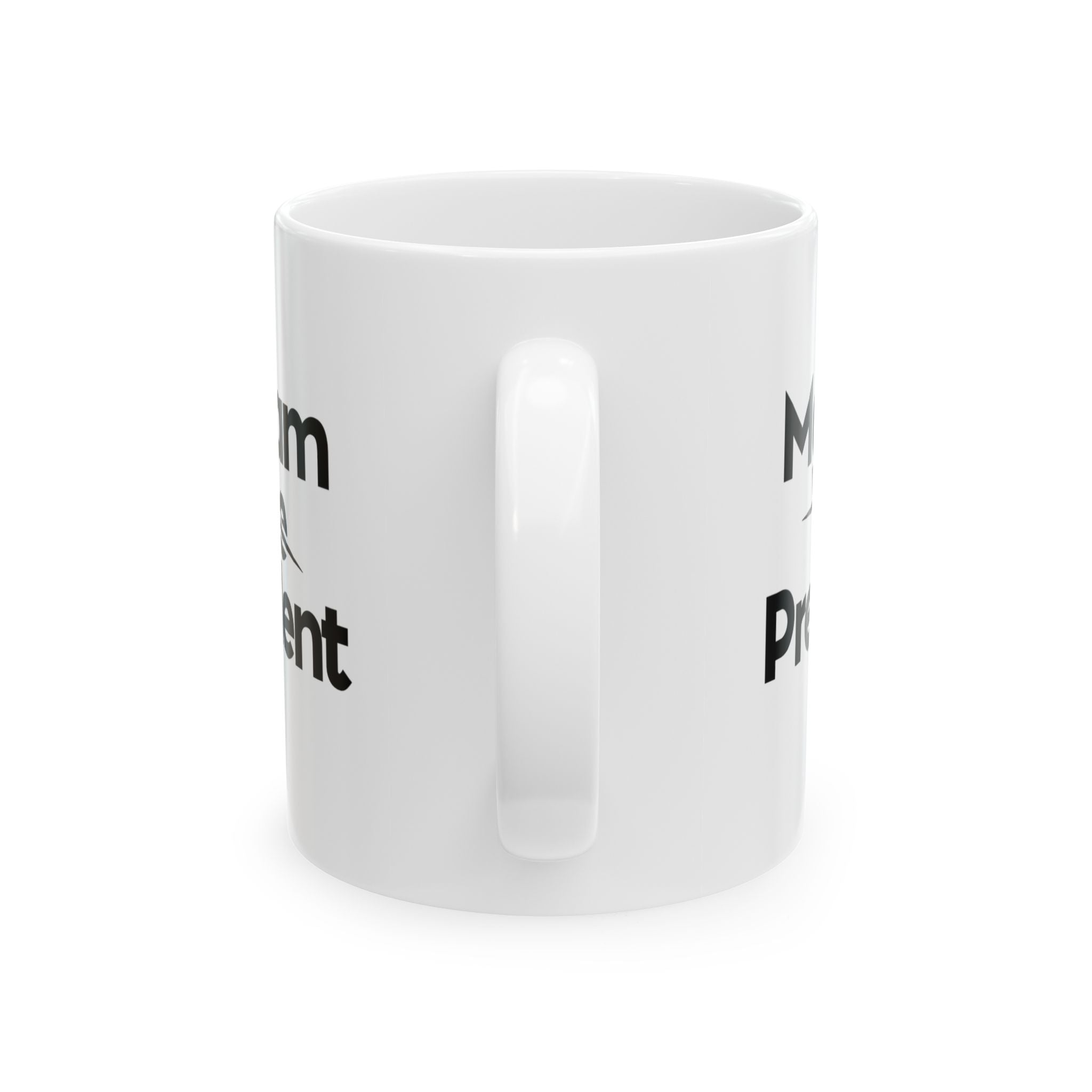 Madam Vice President Mug 11oz (White & Black)-Mug-The Original God Ain't Petty But I Am