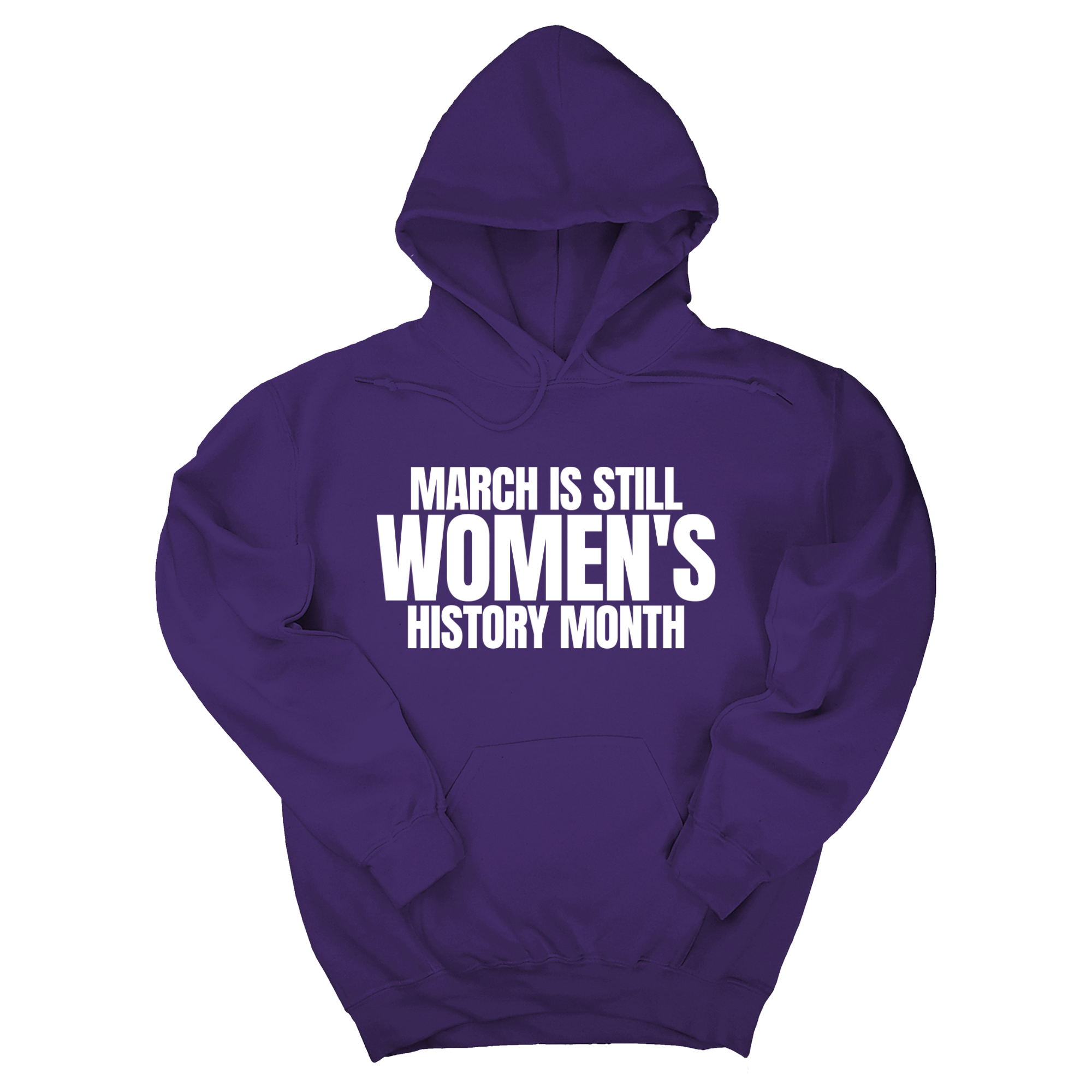 March is still Women's History Month Unisex Hoodie-Hoodie-The Original God Ain't Petty But I Am