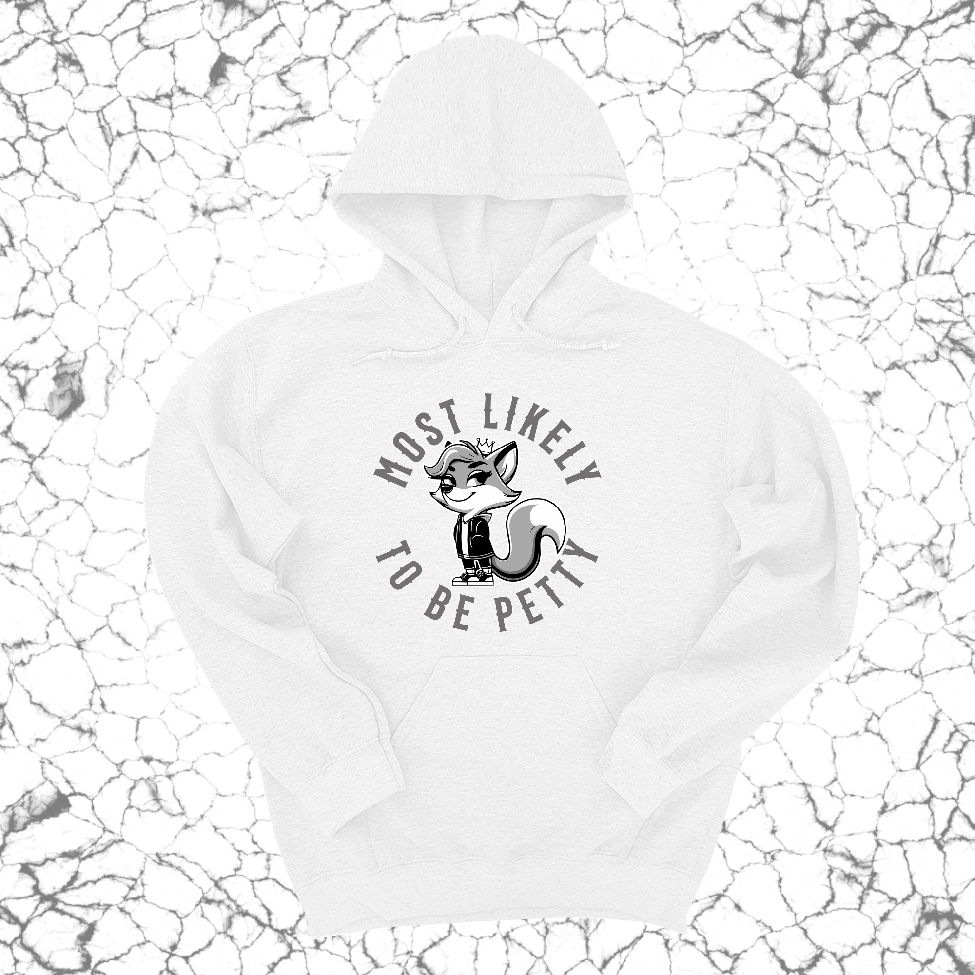 Most Likely to be Petty Unisex Hoodie-Hoodie-The Original God Ain't Petty But I Am