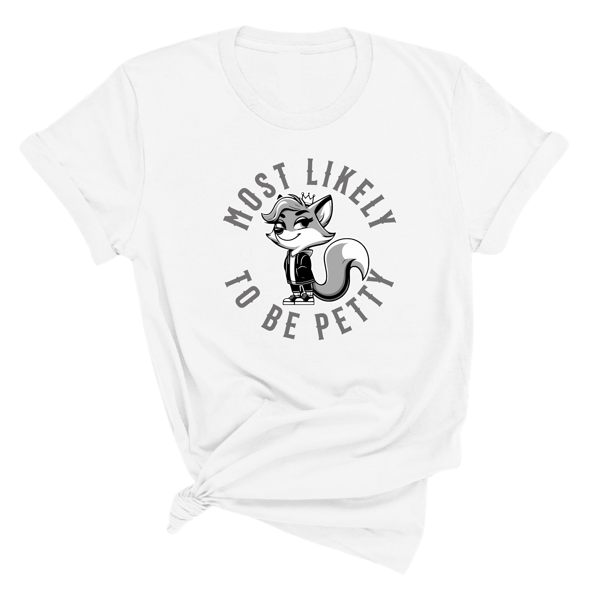 Most Likely to be Petty Unisex Tee-T-Shirt-The Original God Ain't Petty But I Am