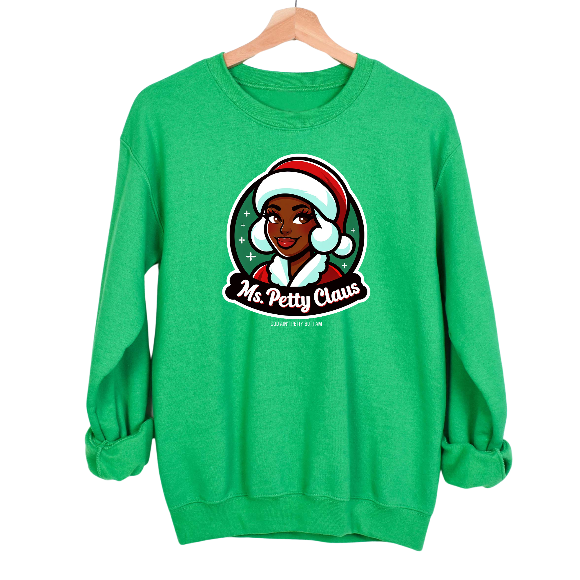 Ms. Petty Claus Image Unisex Sweatshirt-Sweatshirt-The Original God Ain't Petty But I Am